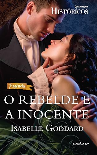 O Rebelde E A Inocente