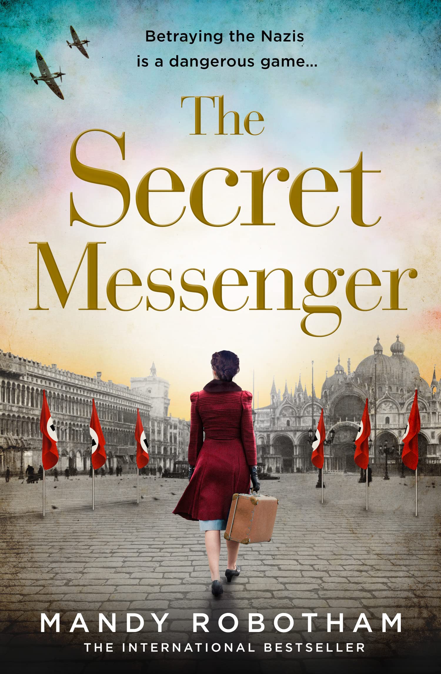 The Secret Messenger, Fiction – Romance, Paperback, Mandy Robotham