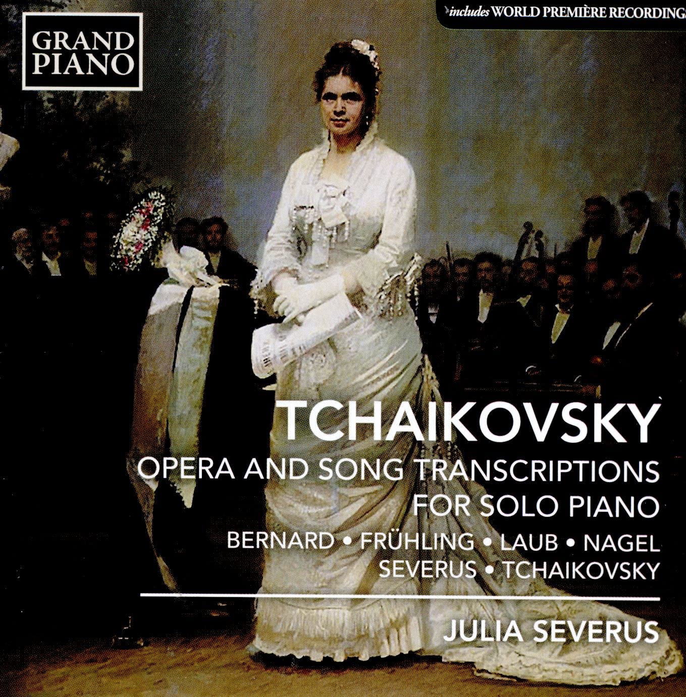 Pyotr Il'yich Tchaikovsky: Opera and Song Transcriptions for Solo Piano