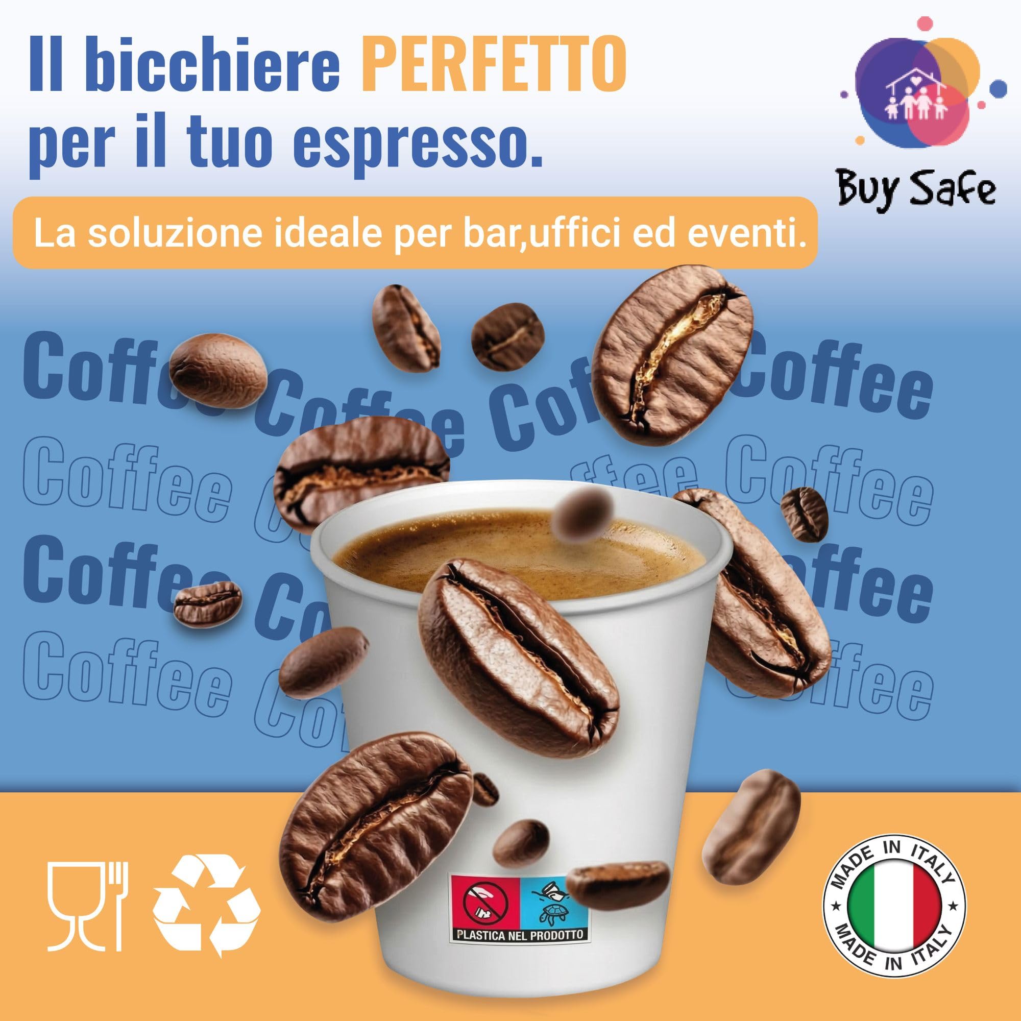 Buy Safe - 200 Bicchierini Caffe Carta 75 ml, Bicchierini da Caffe Usa e Getta Resistenti, Sicuri e Pratici, 100% Riciclabili ed Ecologici, Ideali Per Uso Professionale e Domestico