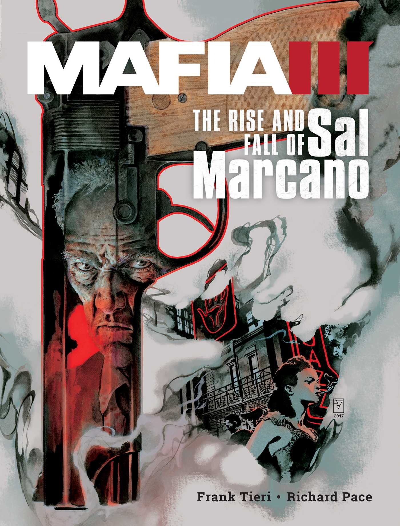 Mafia III: The Rise And Fall Of Sal Marcano: Tieri, Frank, Pace