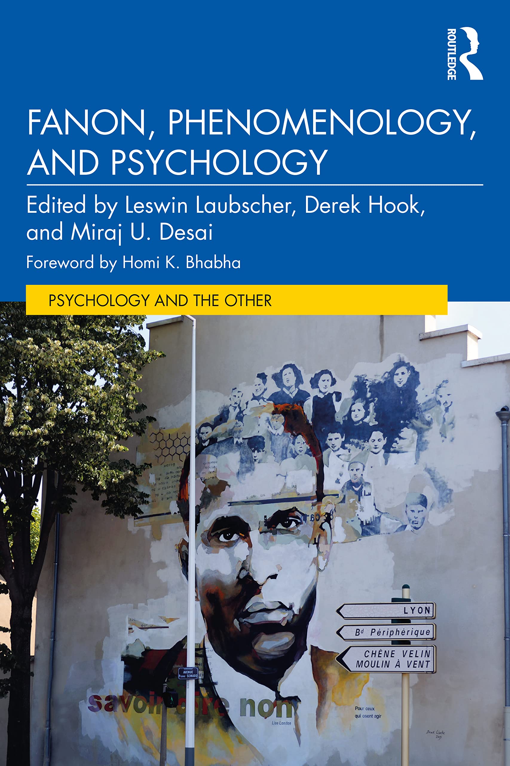 Fanon, Phenomenology, and Psychology (Psychology and the Other)