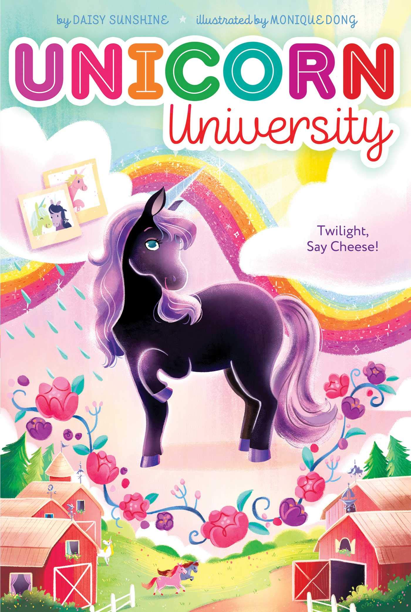 Twilight, Say Cheese!: Volume 1 (Unicorn University)
