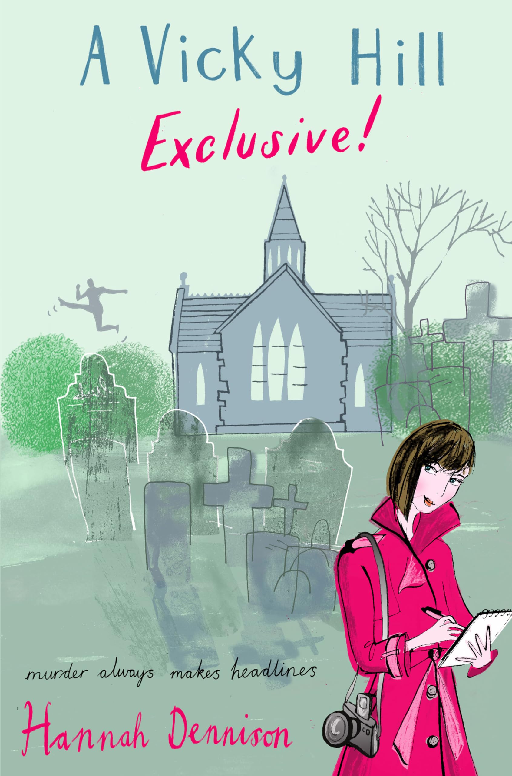 Buy A Vicky Hill Exclusive!: Devon's answer to Bridget Jones — BookShops.in