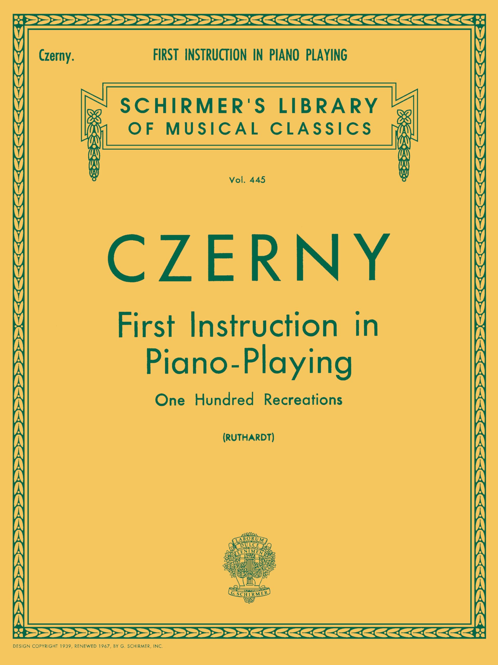 First Instruction in Piano Playing (100 Recreations): Schirmer Library of Classics Volume 445 Piano Technique