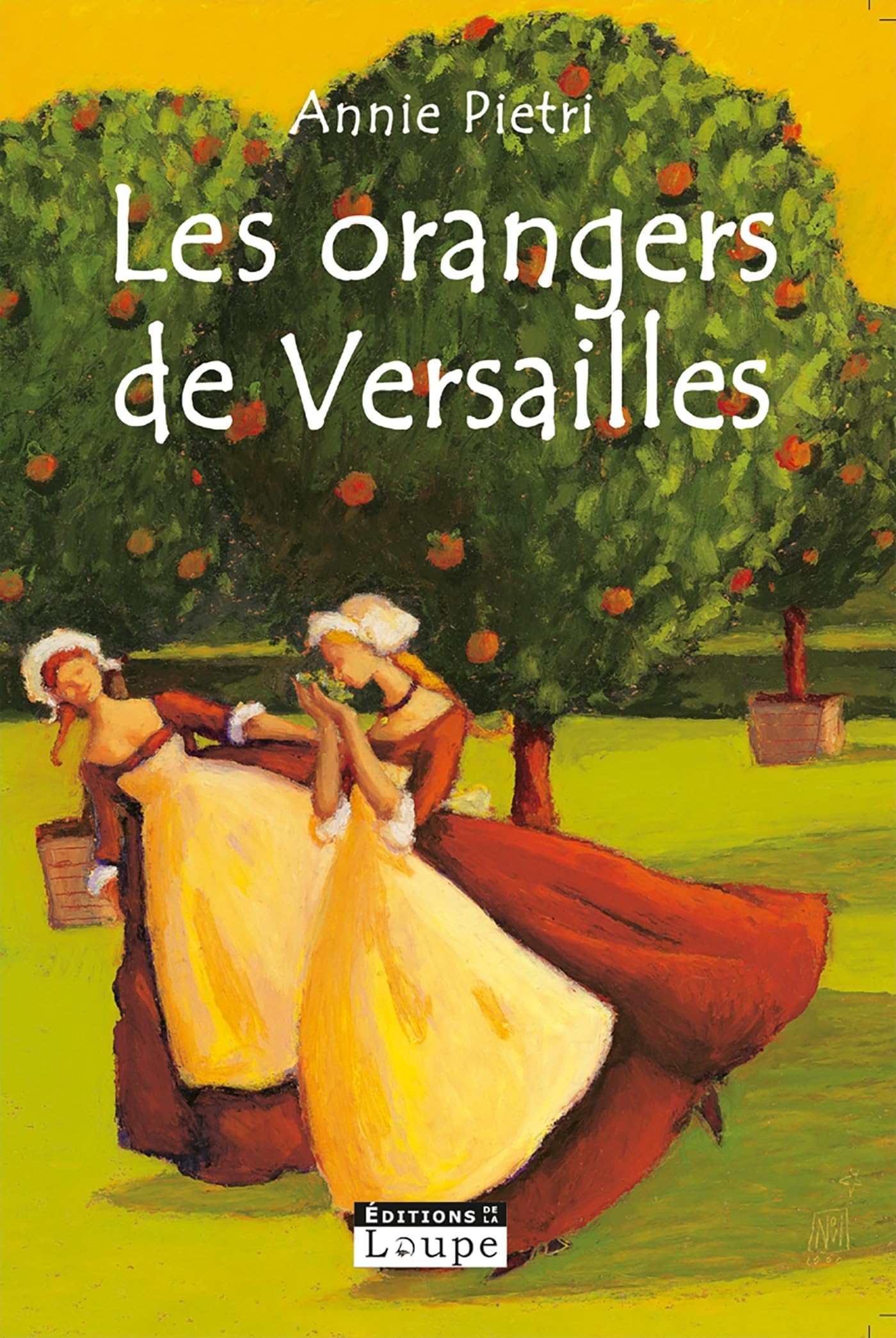Les orangers de Versailles: Grands caractères