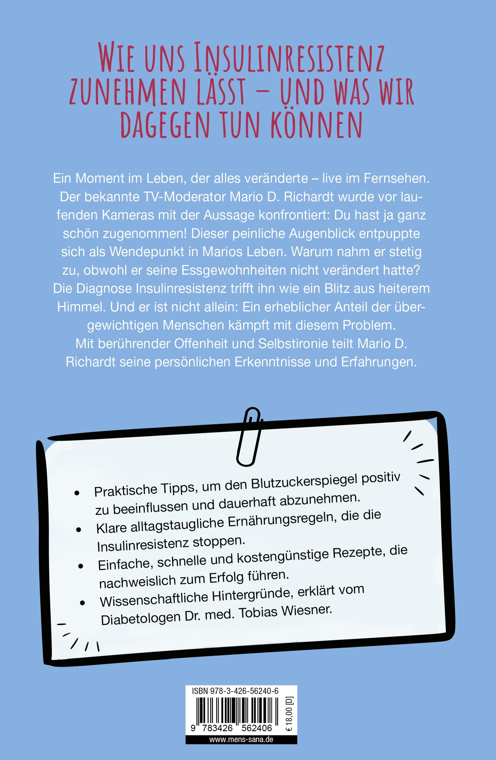 Mach dich schlank: Insulinresistenz als Ursache von Übergewicht erkennen und stoppen | Ernährungswissen kompakt + Rezepte zum Abnehmen: einfach, lecker, günstig!