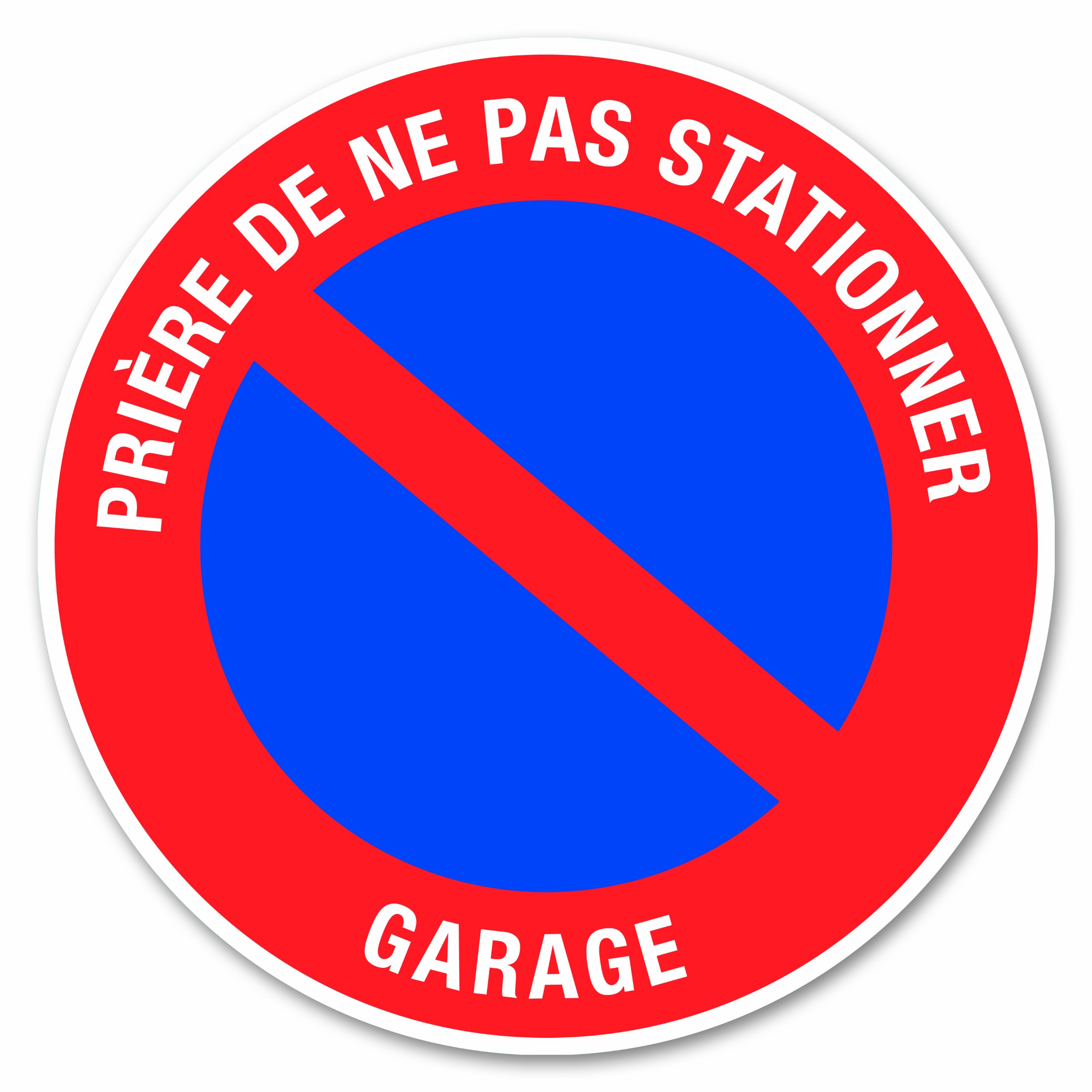 Chapuis DS29 Adhesive PVC Disk D 280 mm No Parking Sign [French Language]