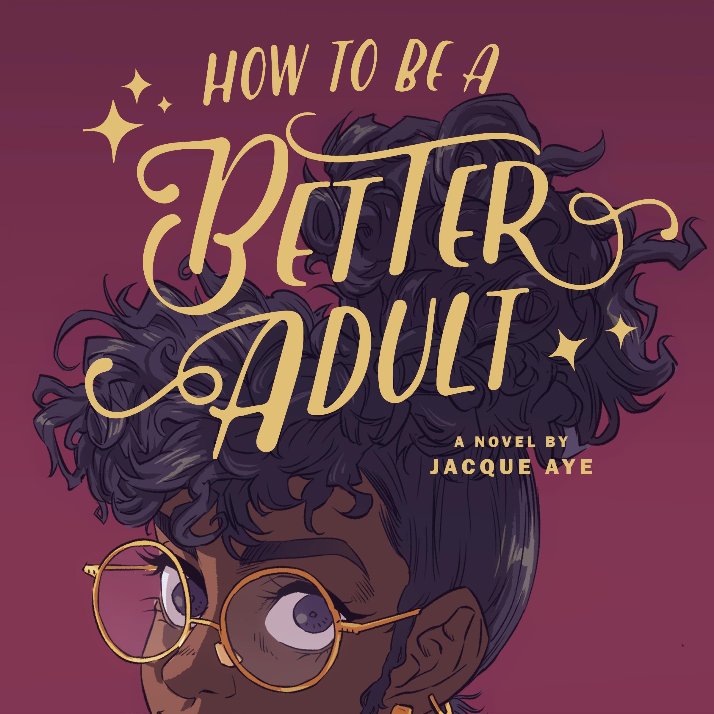 Cover art for How to Be a Better Adult