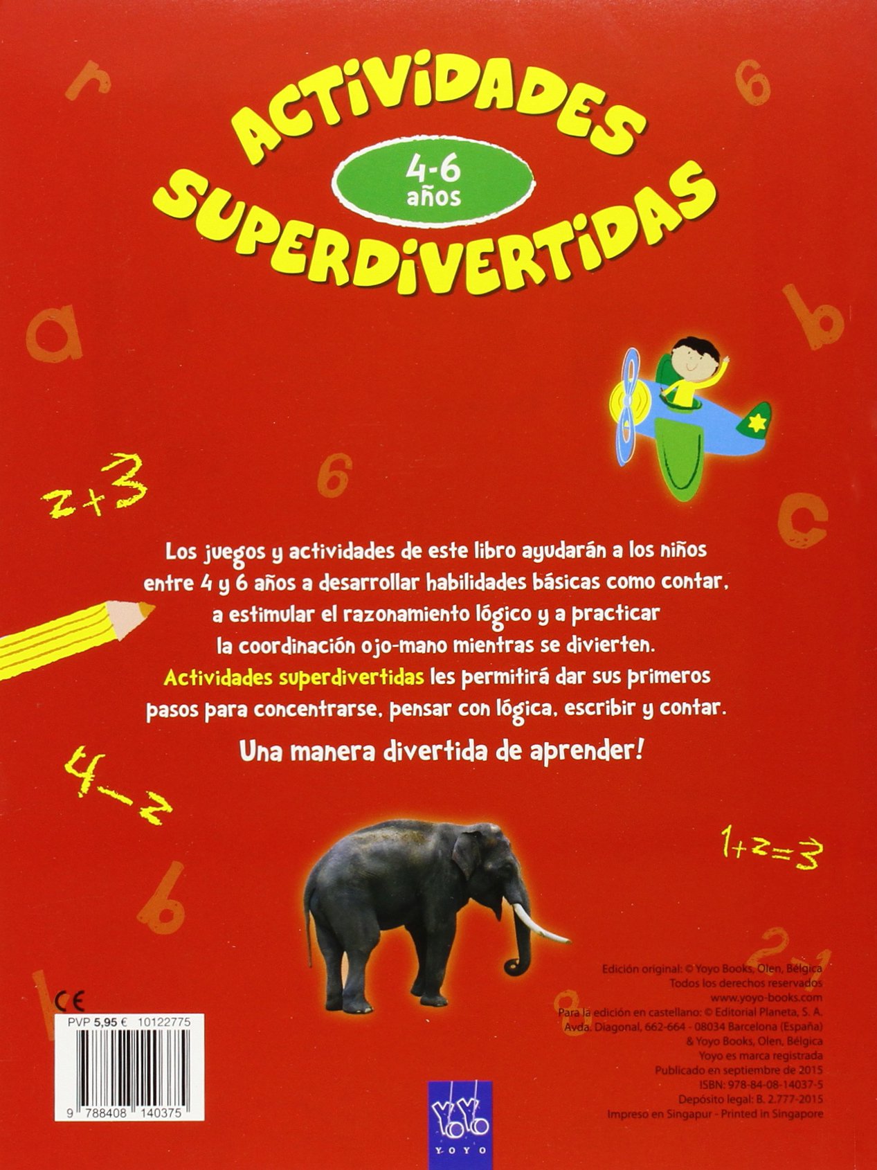 Actividades superdivertidas. 4-6 años: ABC-Números-Conceptos-Lógica