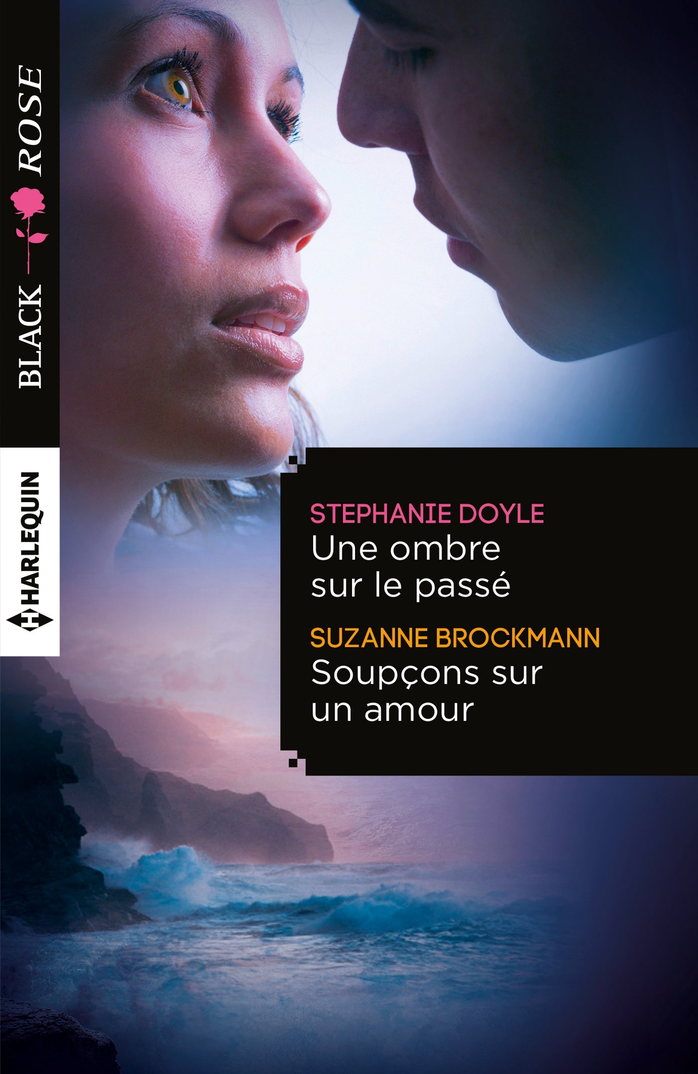 Une ombre sur le passé - Soupçons sur un amour (Black Rose)