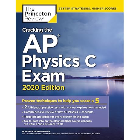 Cracking the AP Physics C Exam, 2020 Edition