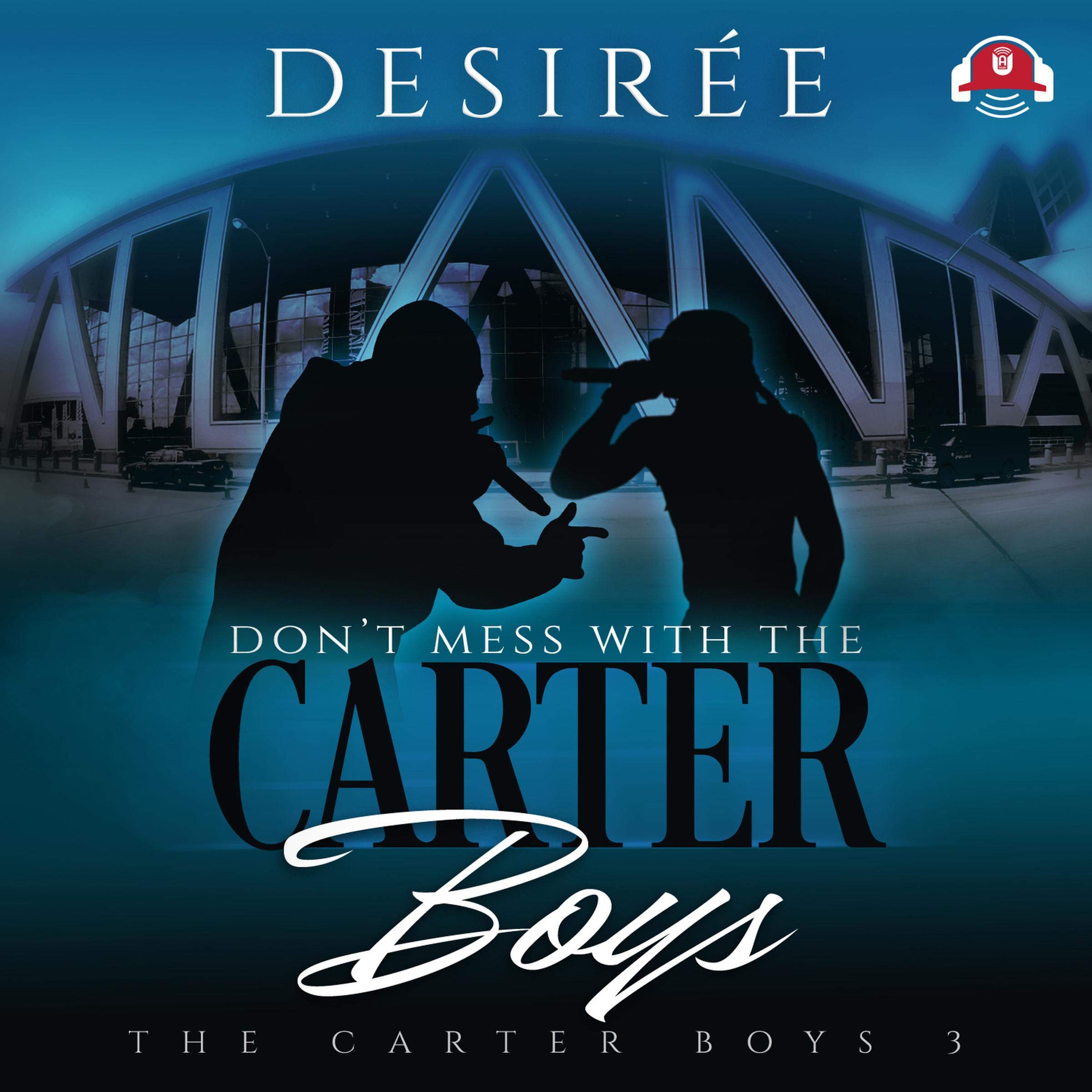 Cover art for Don't Mess with the Carter Boys