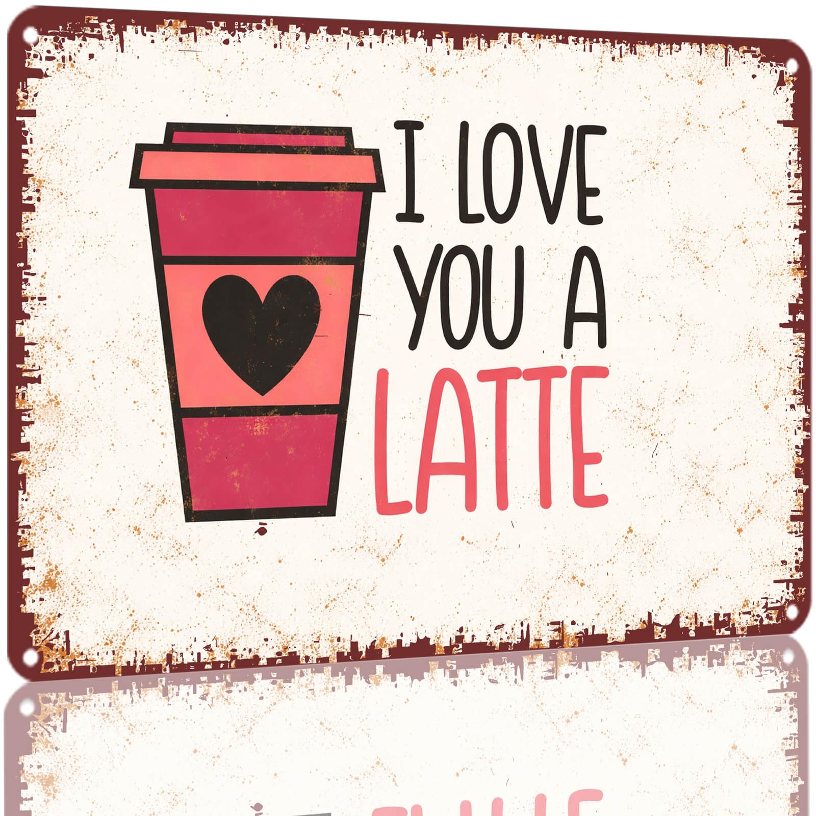 Kwqdozf As Pic 8X12 Inch Vintage Aluminum Sign I Love You A Latte Coffee Lover Wall Decor