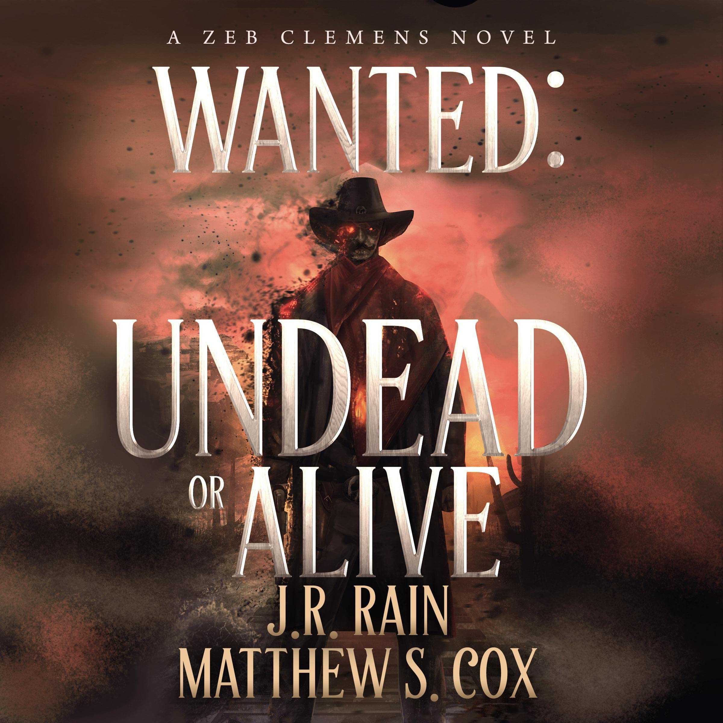 Cover art for Wanted: Undead or Alive