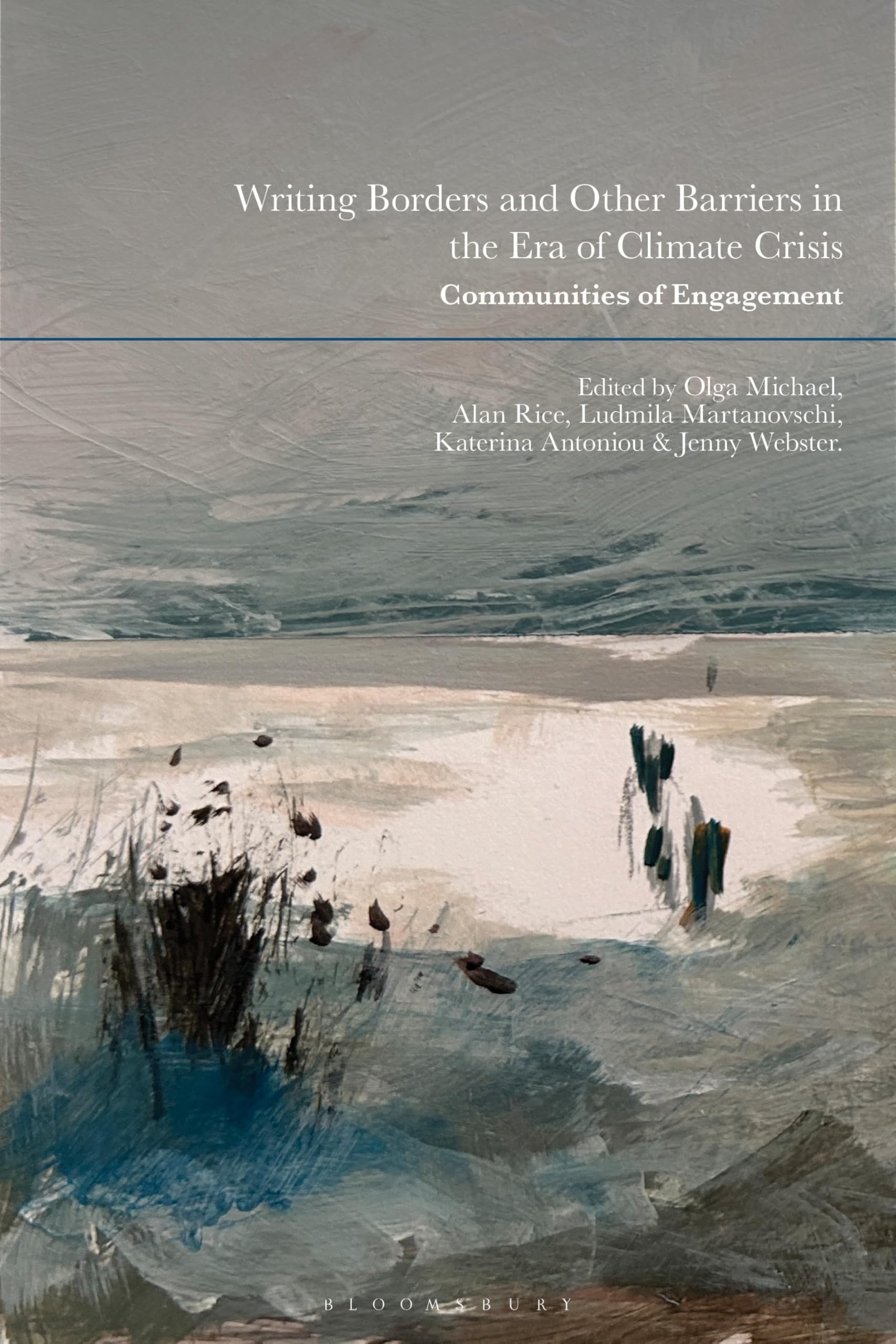 Writing Borders and Other Barriers in the Era of Climate Crisis: Communities of Engagement