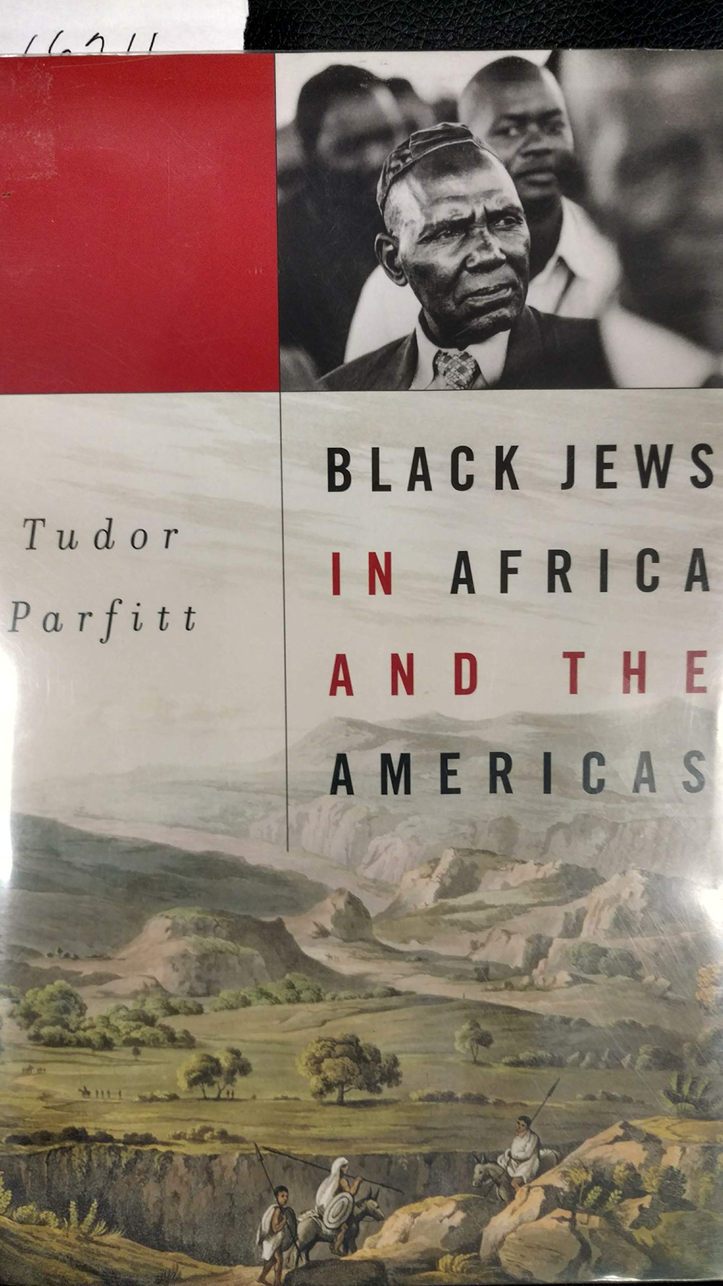 Black Jews in Africa and the Americas (The Nathan I. Huggins Lectures)