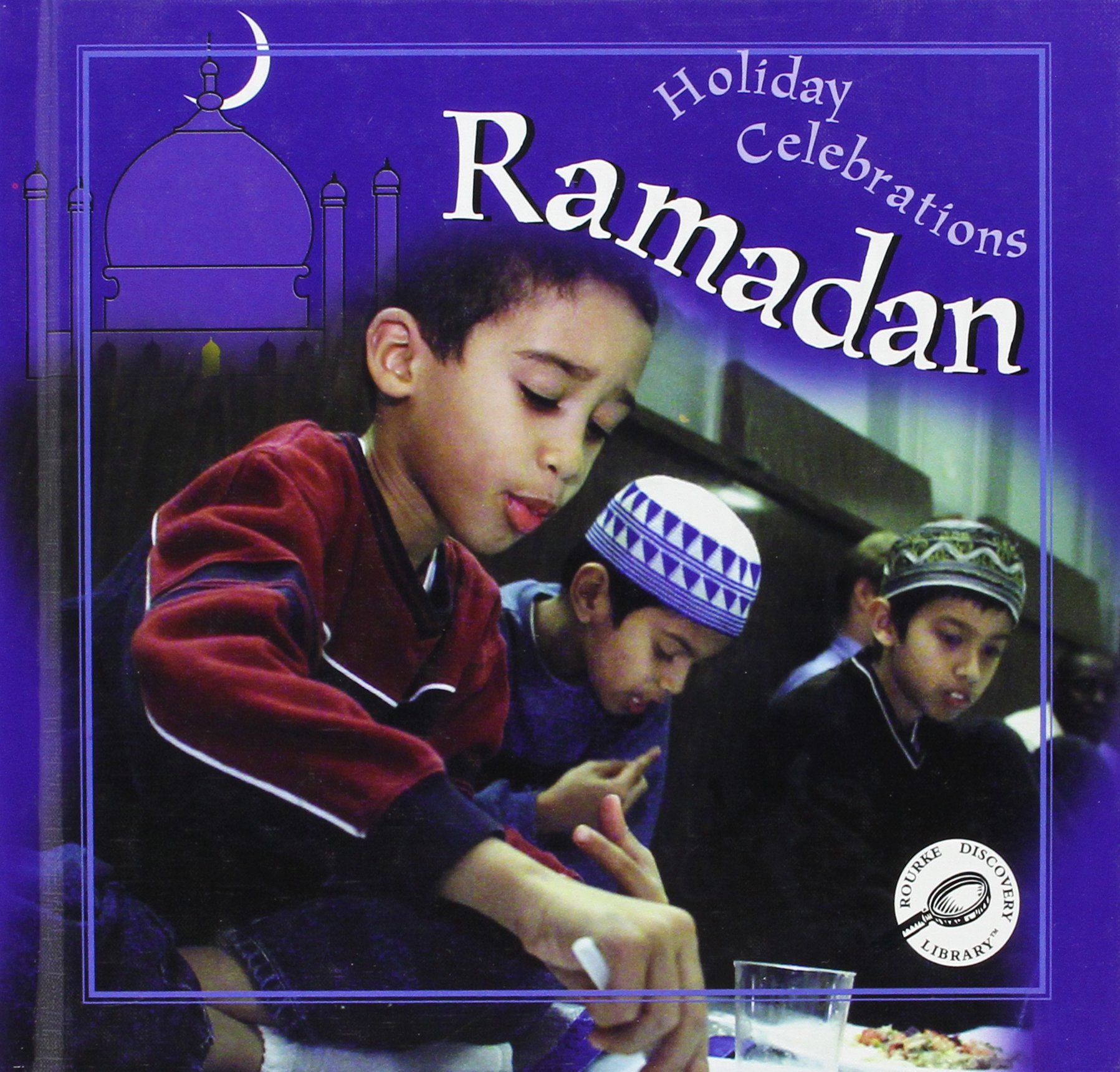 Ramadan: Holiday Celebrations