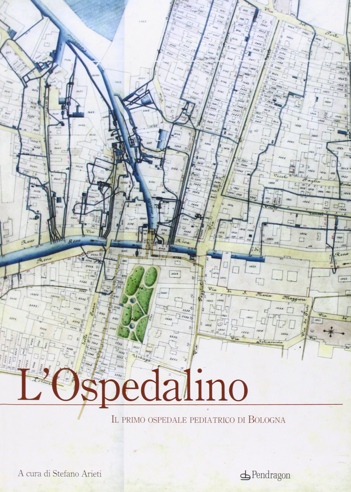 L'ospedalino. Il Primo Ospedale Pediatrico Di Bologna - 4