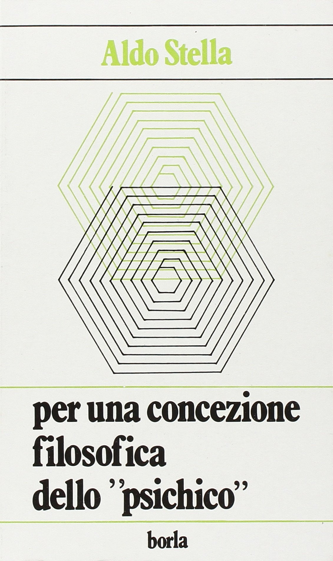 Per Una Concezione Filosofica Dello «Psichico». Riflessioni E Precisazioni - 4
