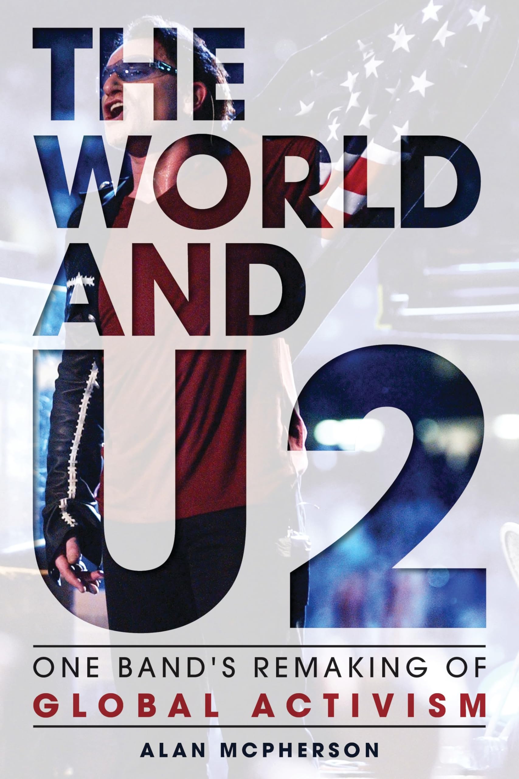 The World and U2 pour comprendre comment la musique change des vies