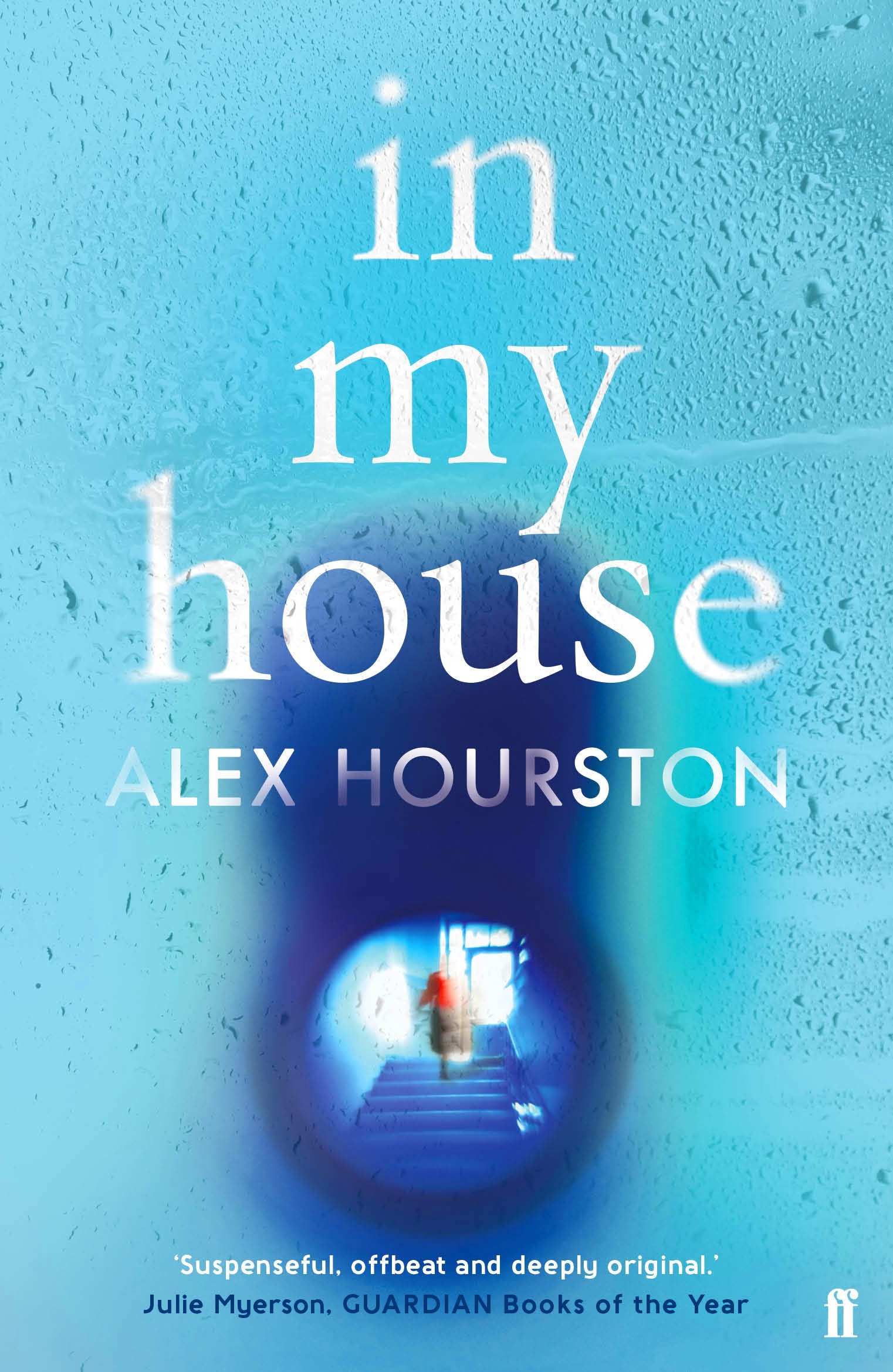 In My House - Alex Hourston - Faber & Faber - Good - Paperback