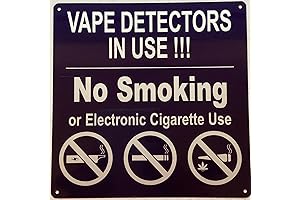 VAPE DETECTOR IN USE SIGN - No Smoking or Electronic Cigarette