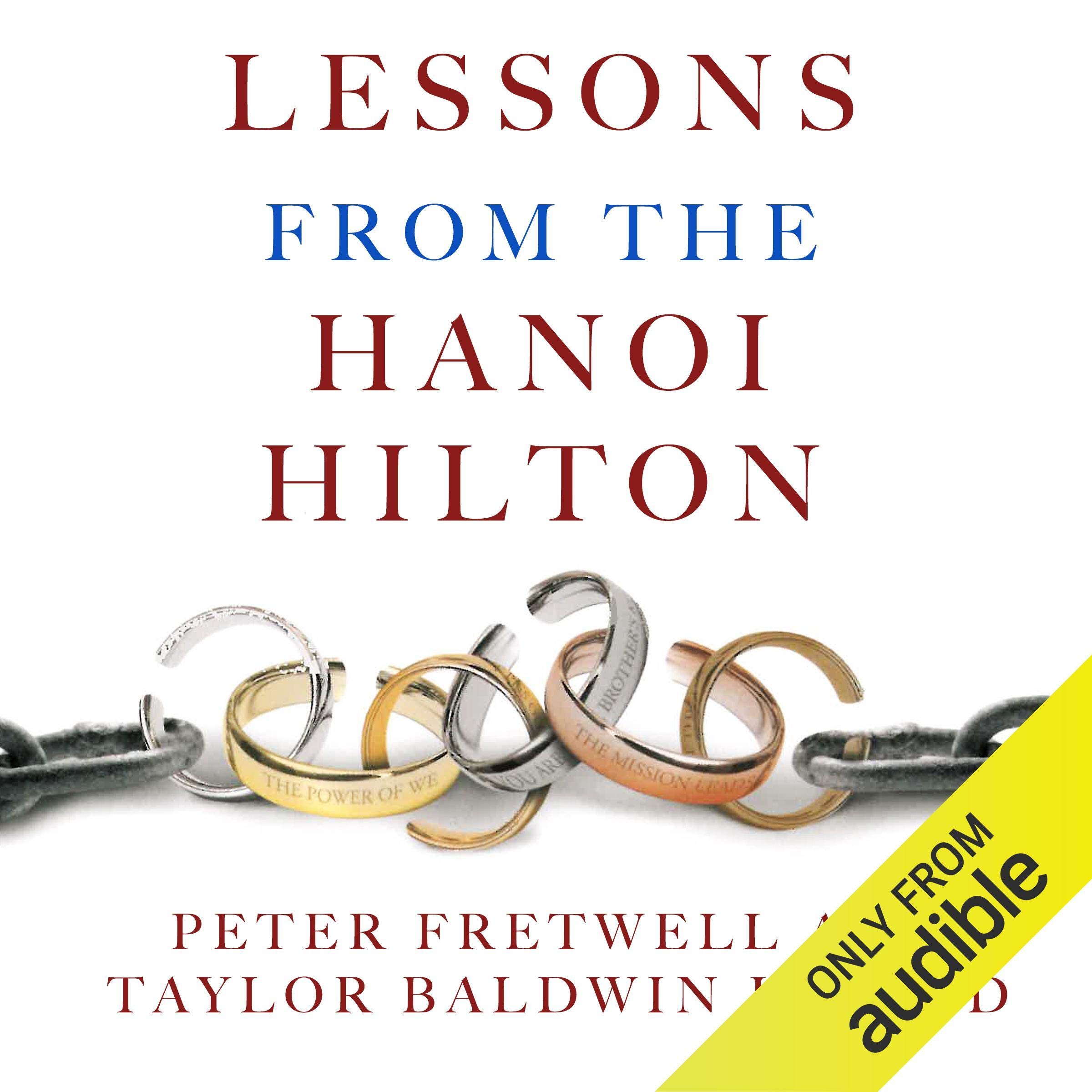 Lessons from the Hanoi Hilton