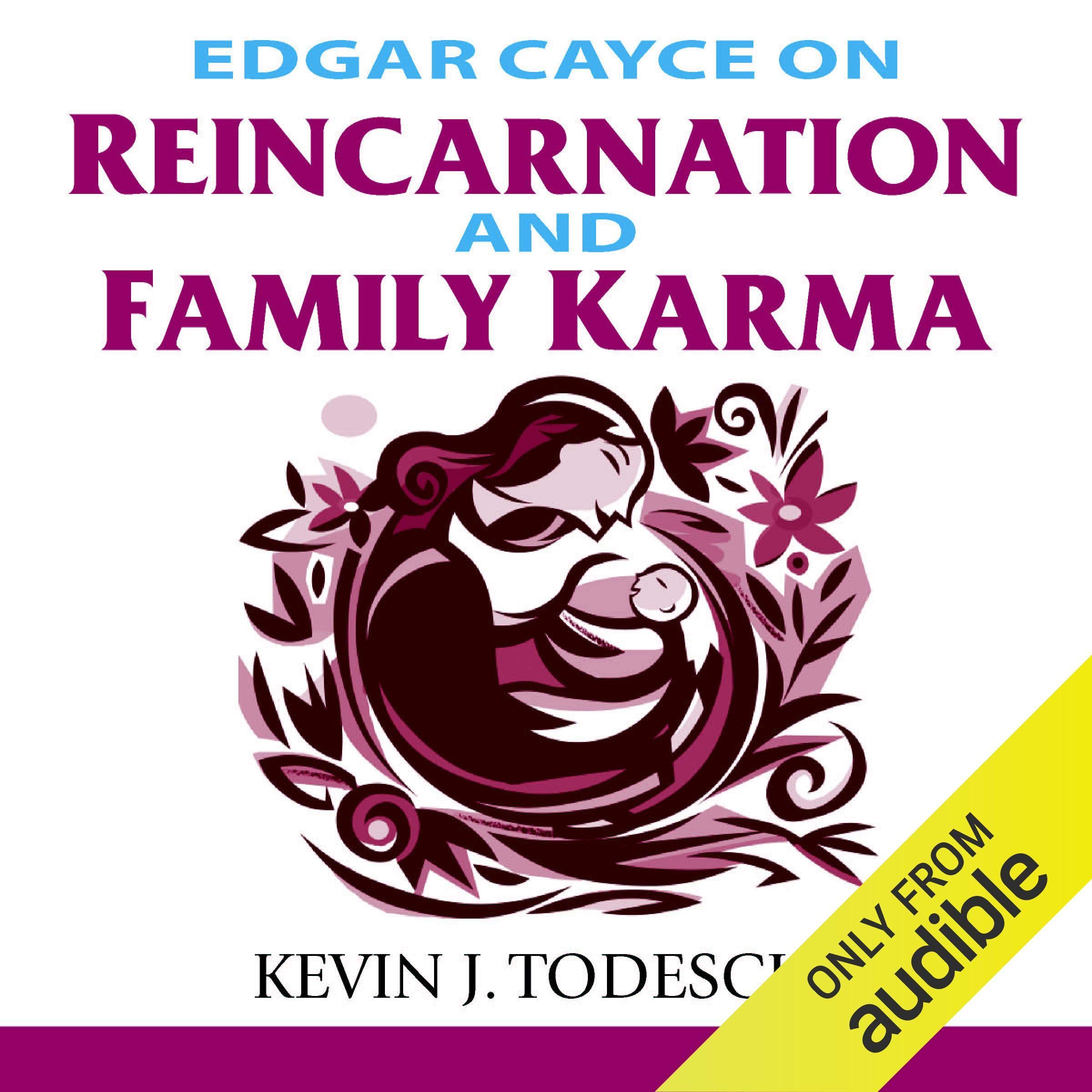 Cover art for Edgar Cayce on Reincarnation and Family Karma