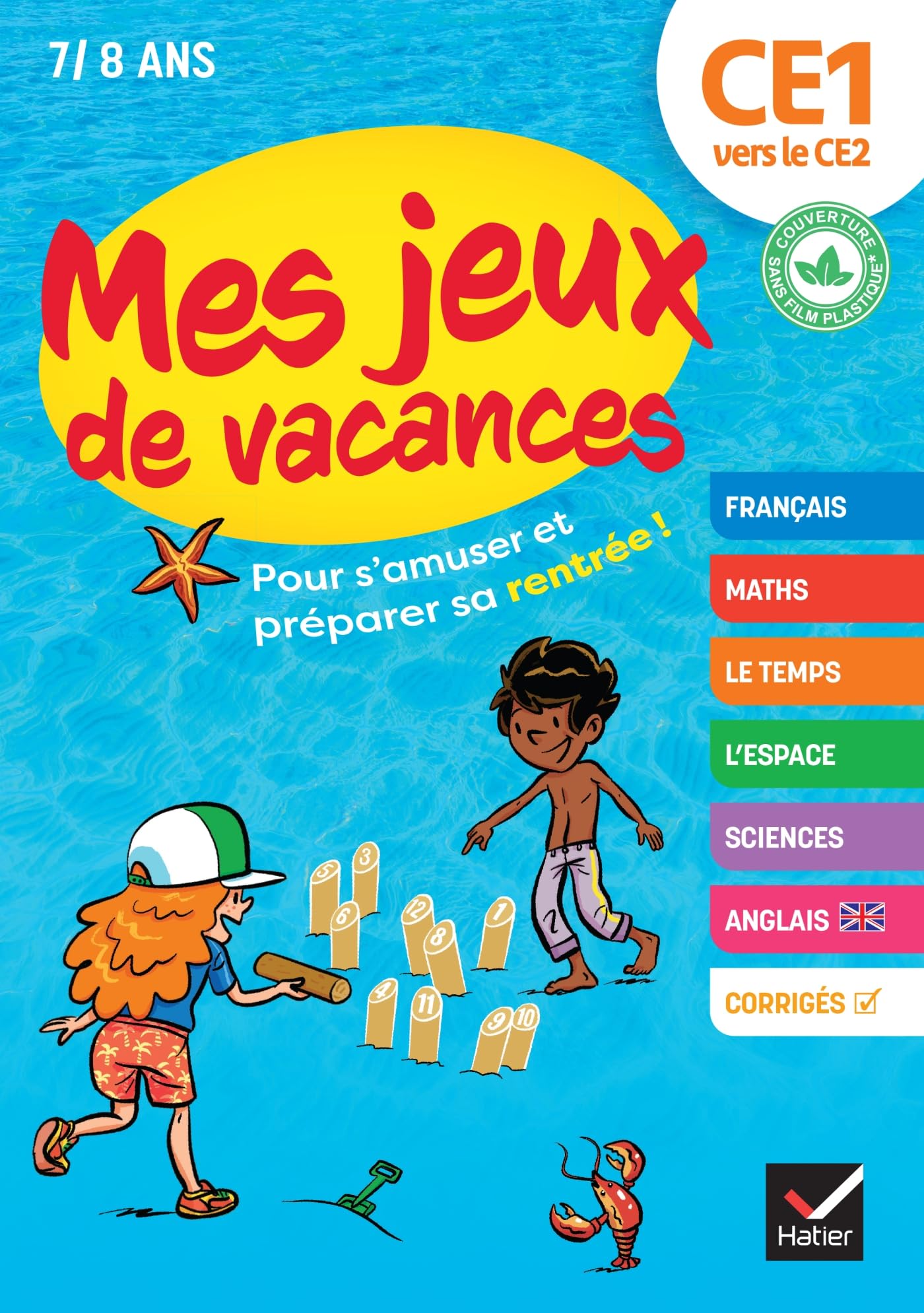 Cahier de vacances 2026 - Mes jeux de vacances - Du CE1 vers le CE2: pour réviser en s'amusant
