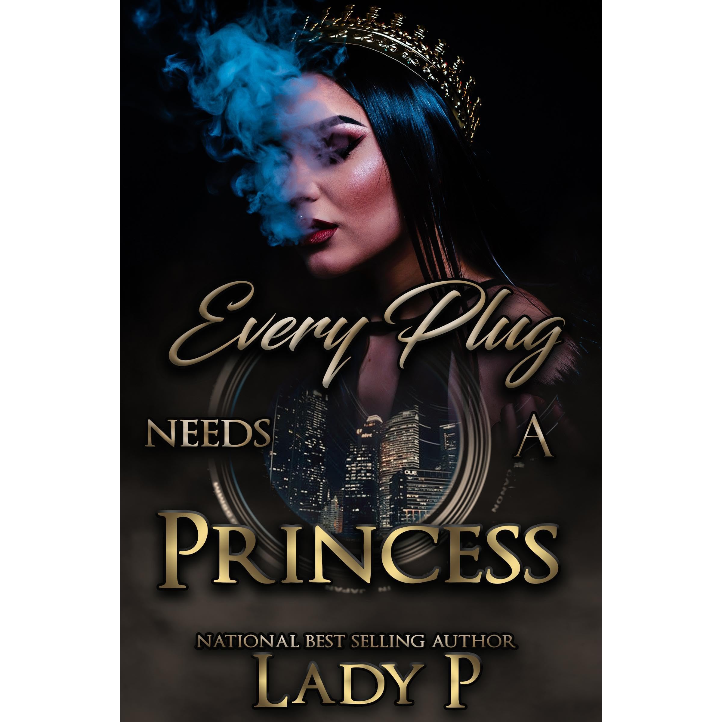 Every Plug Needs A Princess