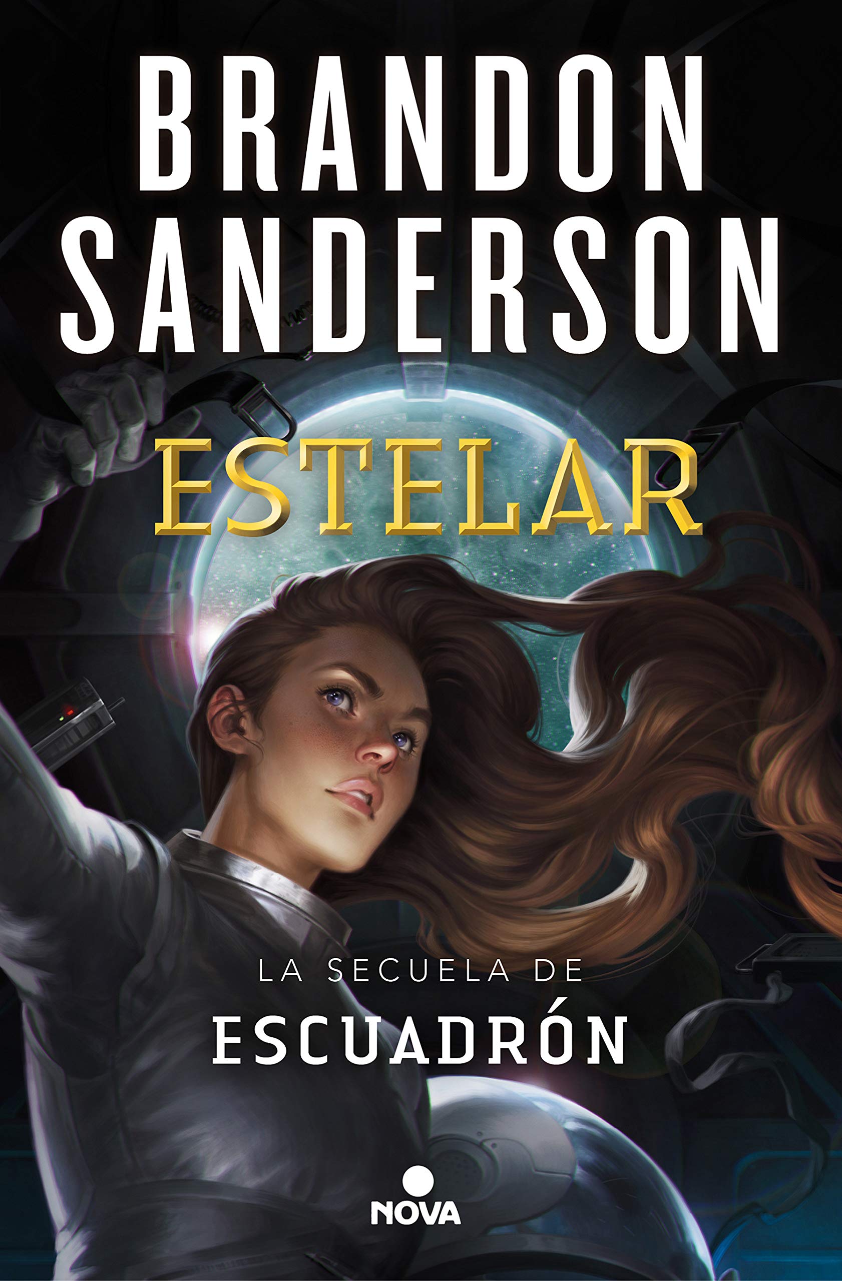 Estelar [Starsight]: La secuela de Escuadrón [The Sequel to Skyward (Skyward, Book 2)]