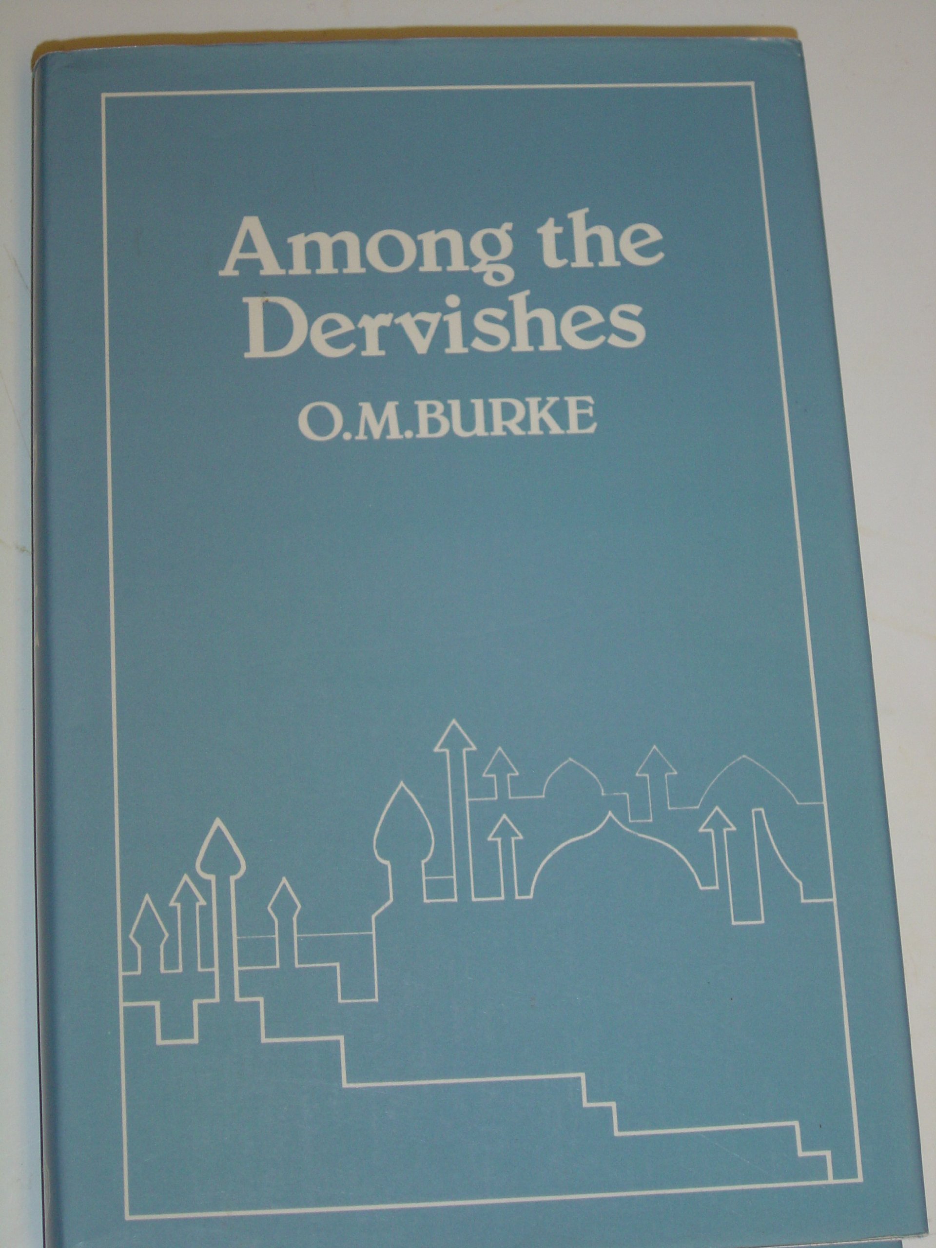 Buy Among the Dervishes — BookShops.in