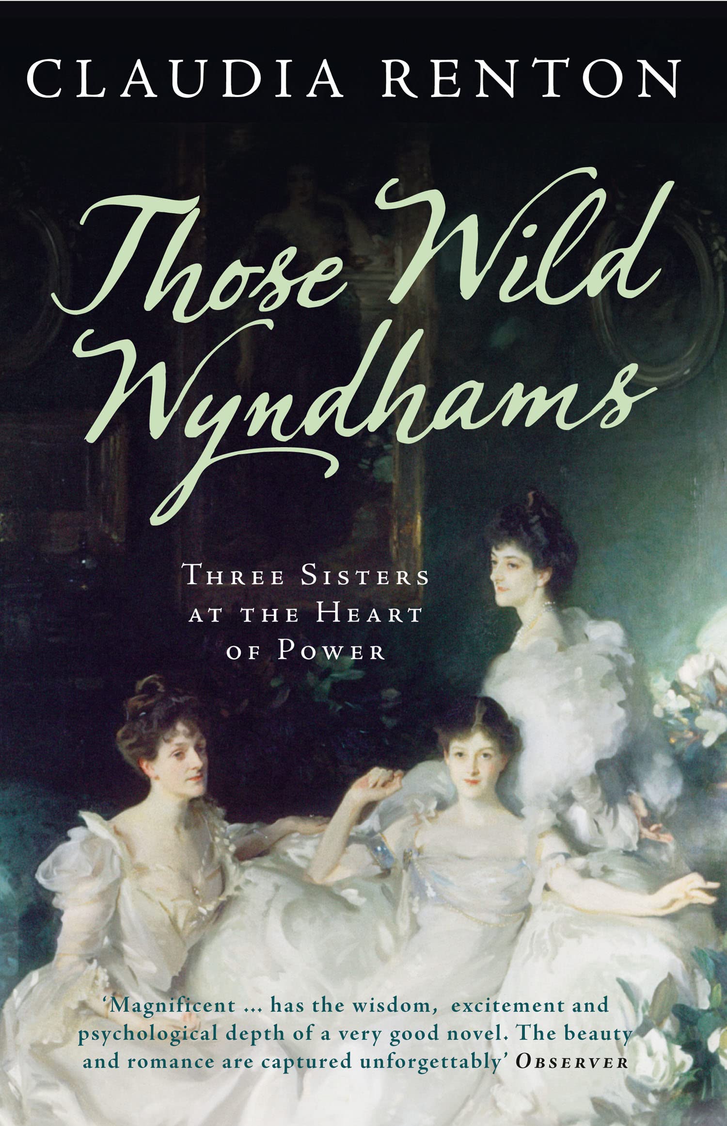 Those Wild Wyndhams by Claudia Renton (Paperback Book)
