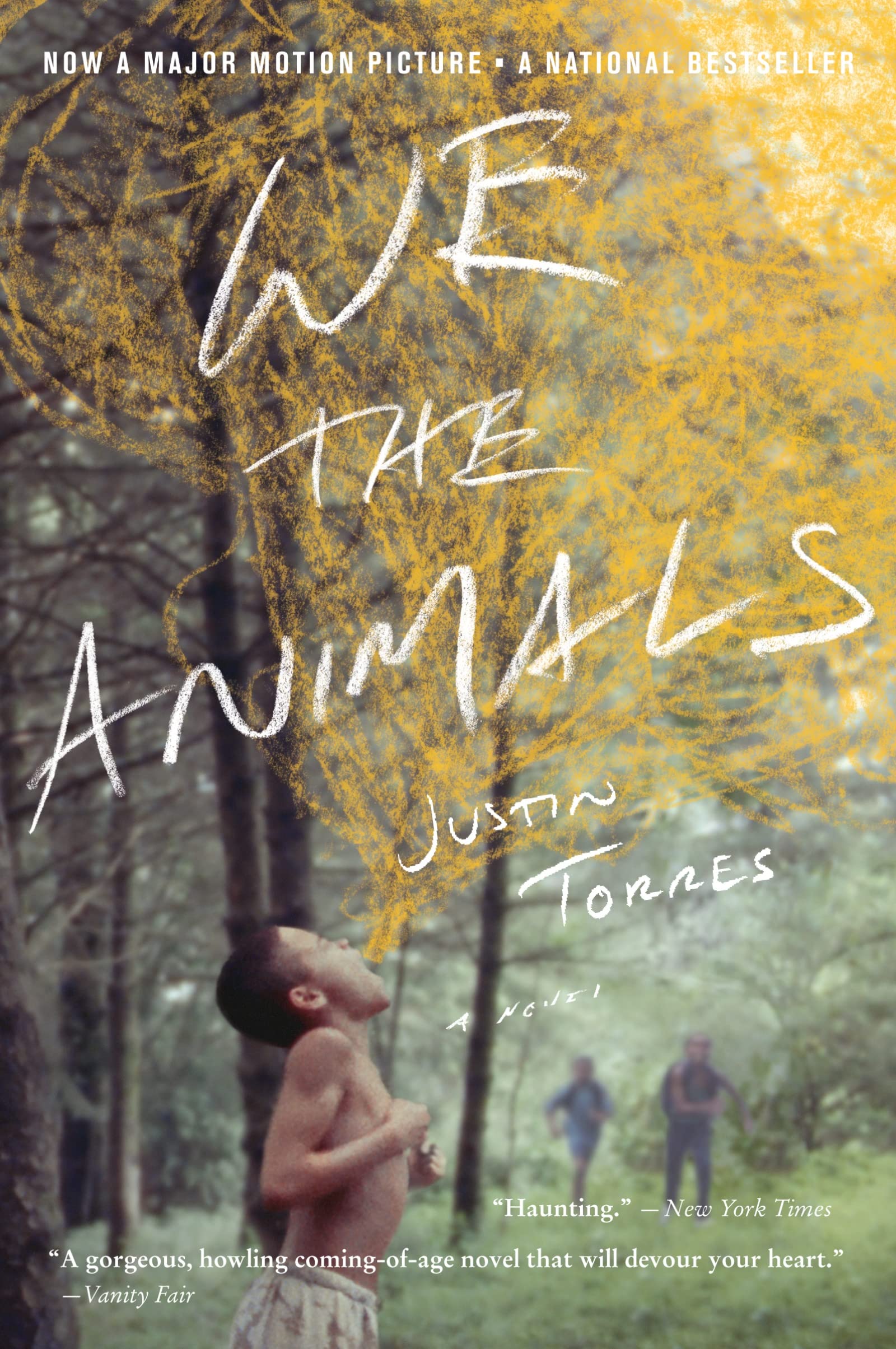 We the Animals: (Tie-In)