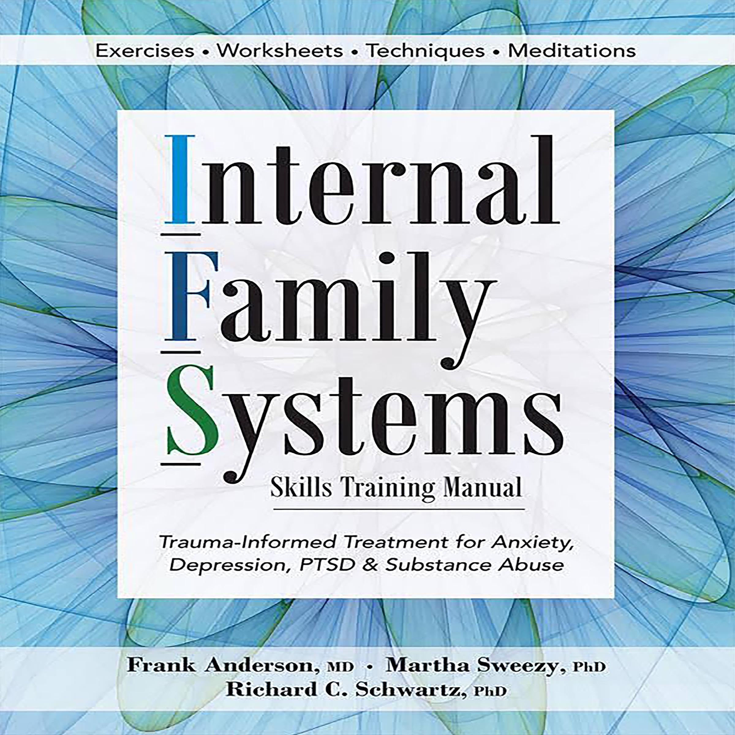Internal Family Systems Skills Training Manual