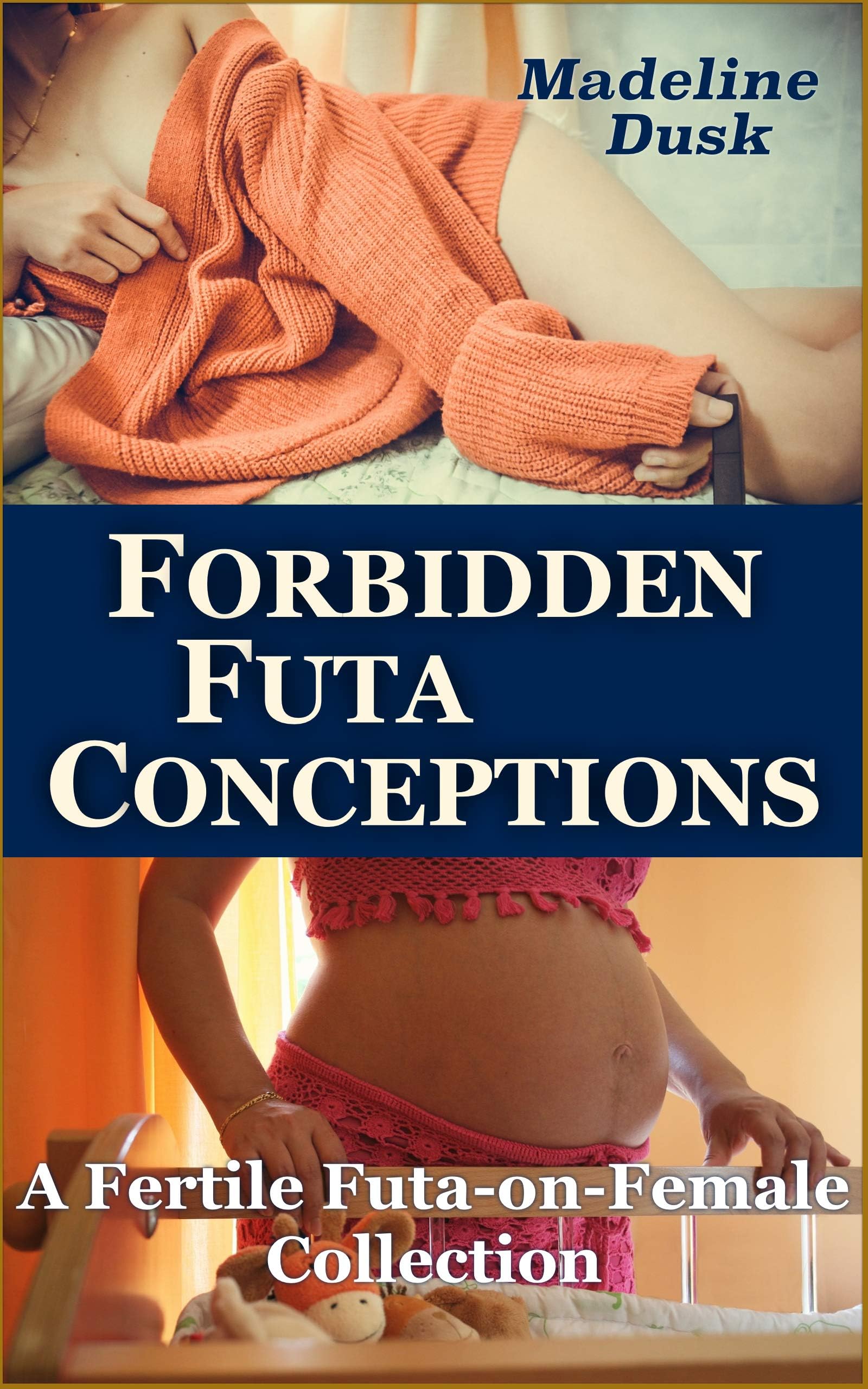 Forbidden Futa Conceptions: A Fertile Futa-on-Female Collection