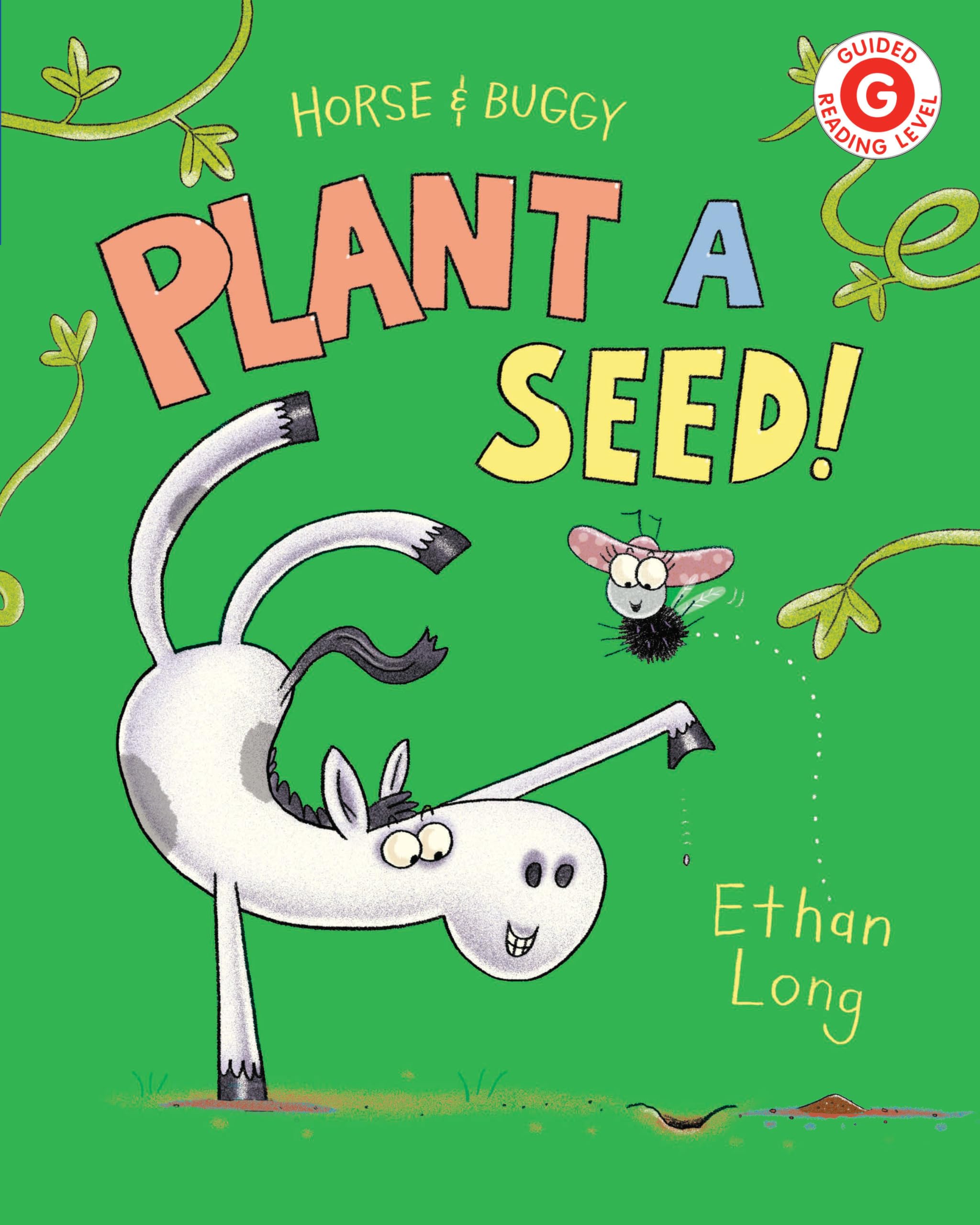 Horse & Buggy Plant a Seed! (I Like to Read)