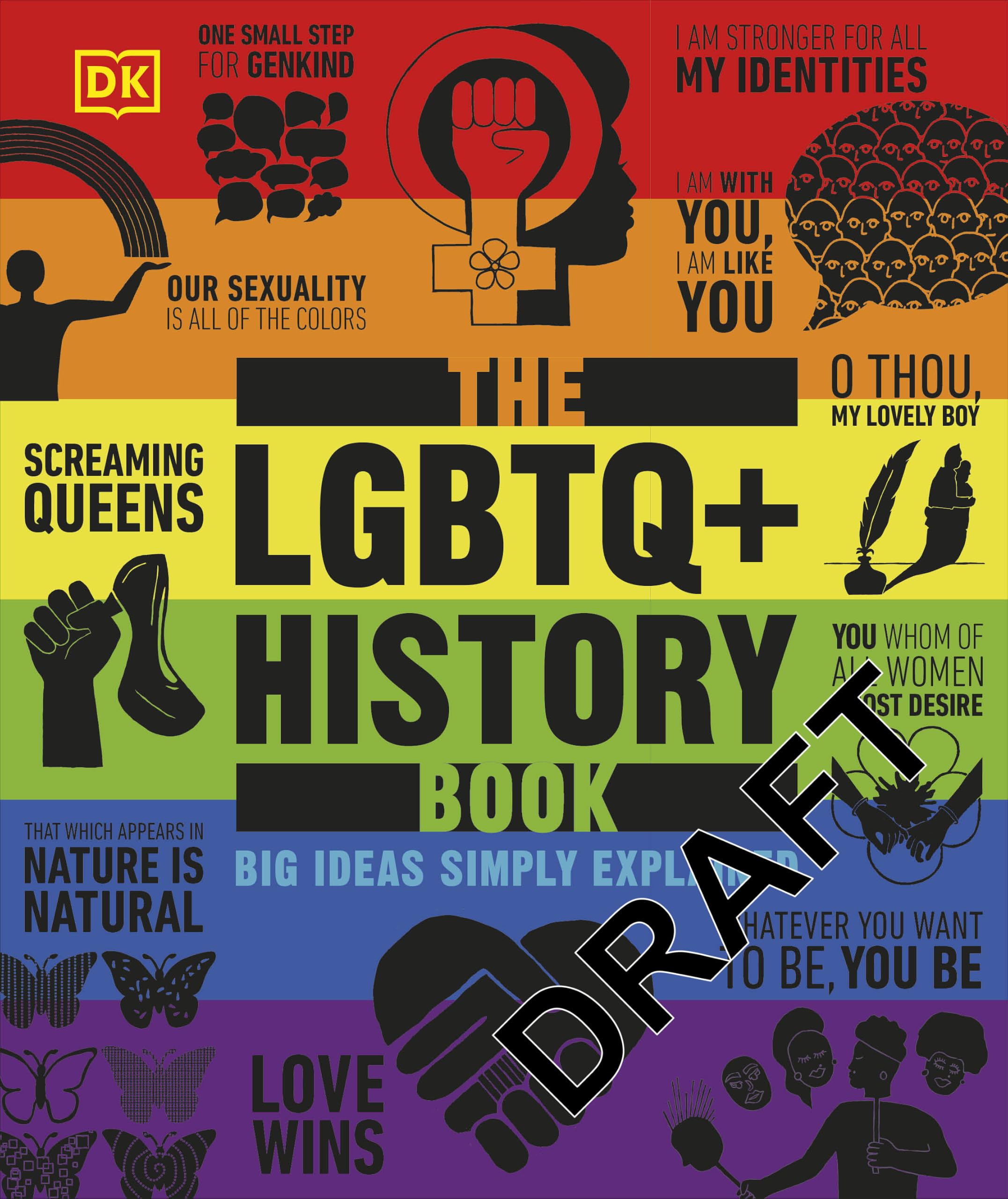 LGBTQ + History Book Big Ideas Simply Explained by DK (Hardback Book)