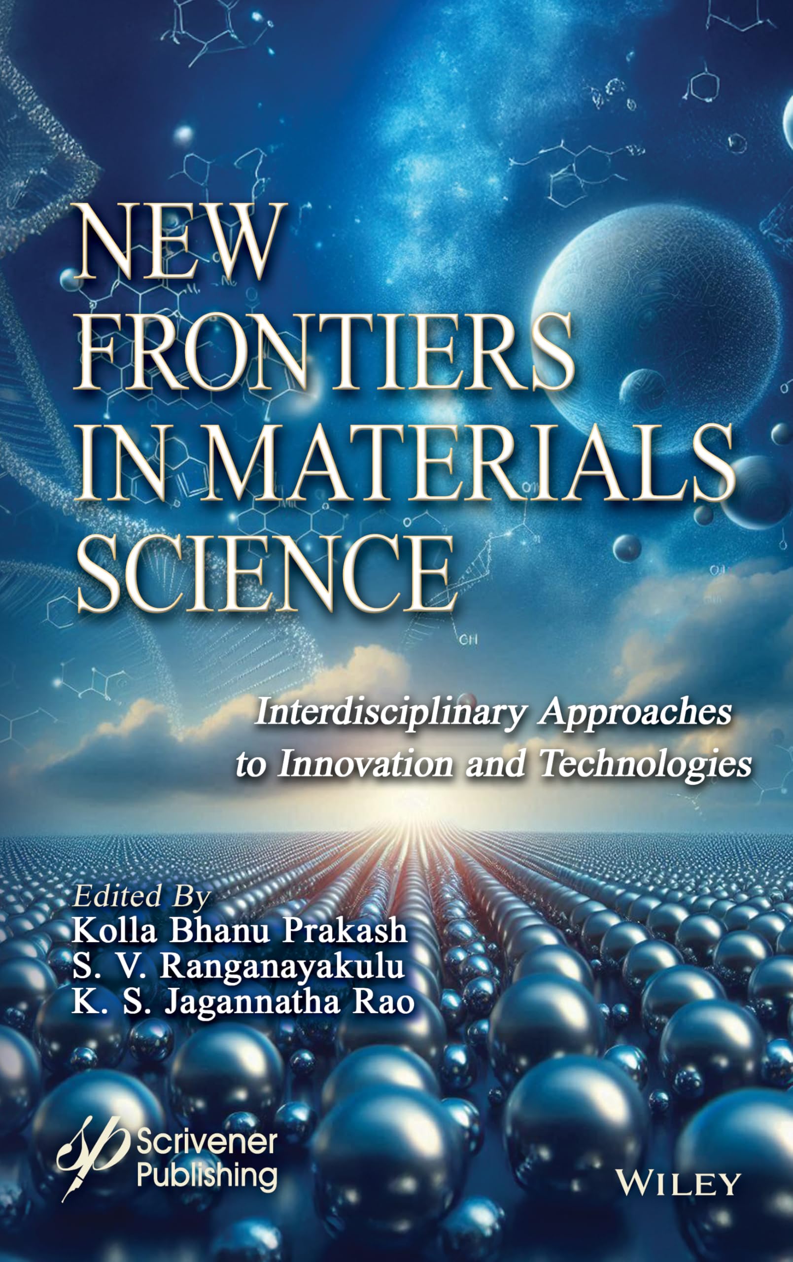 Trends in Materials Science, An Interdisciplinary Research Perspective: Interdisciplinary Approaches to Innovation and Technologies