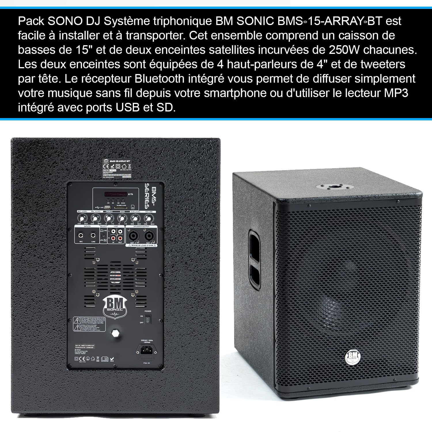 Pack Sono DJ 1200W Complet BM Bmsonic BMS-15-ARRAY-BT Enceintes +SUB 38cm USB/Bluetooth, Câbles, Eclairage LED Bar Salle des fêtes