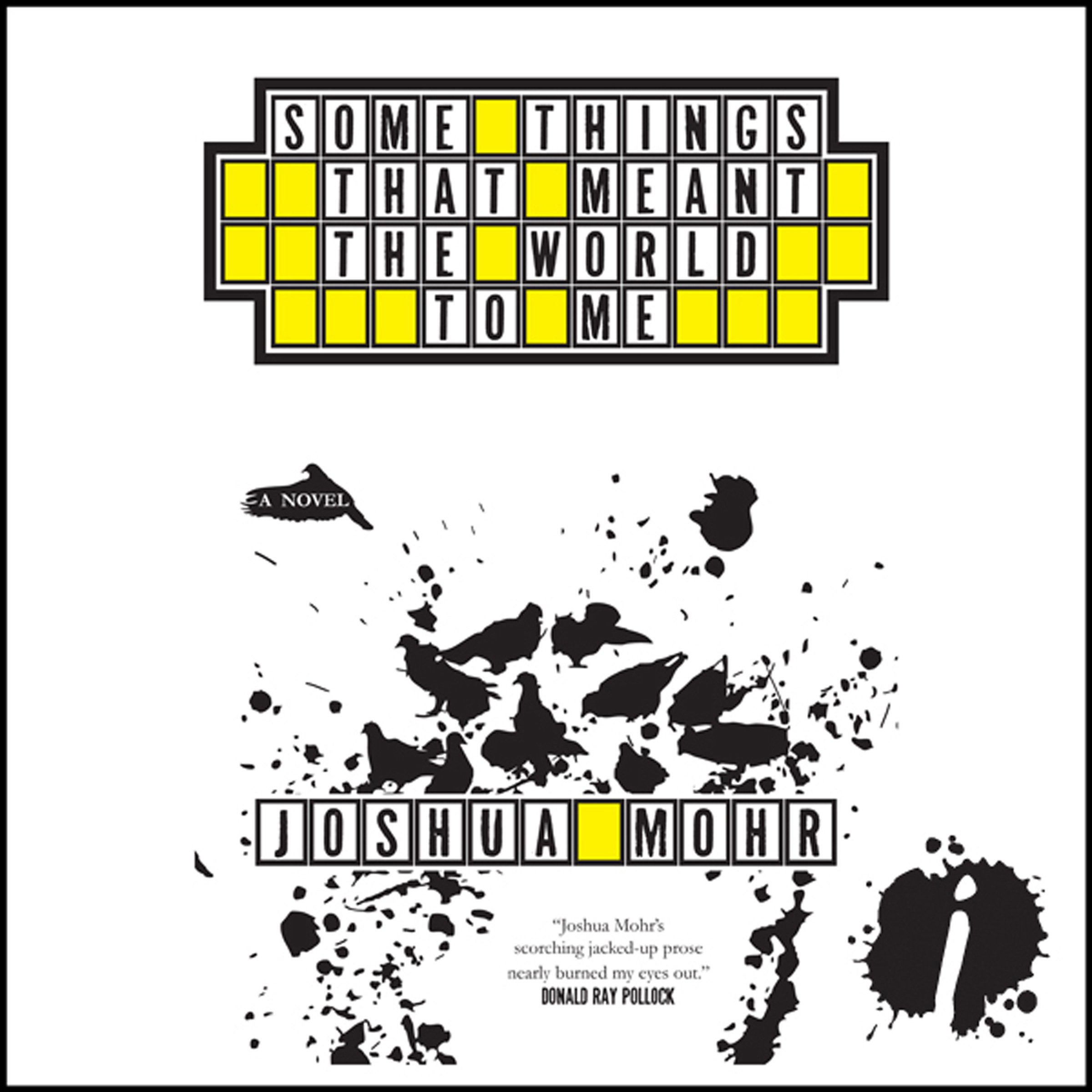 Some Things That Meant the World to Me