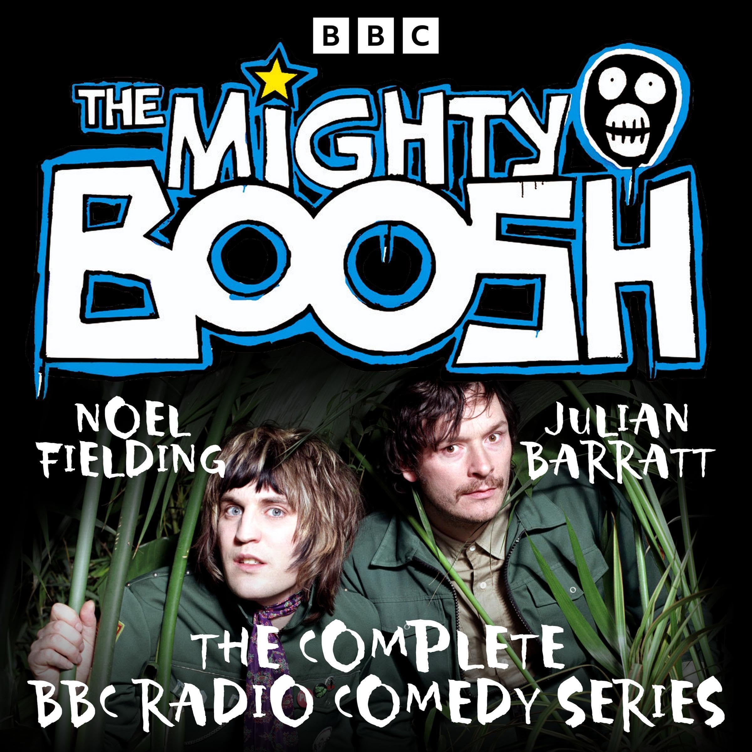 The Mighty Boosh: The Complete BBC Radio Comedy Series