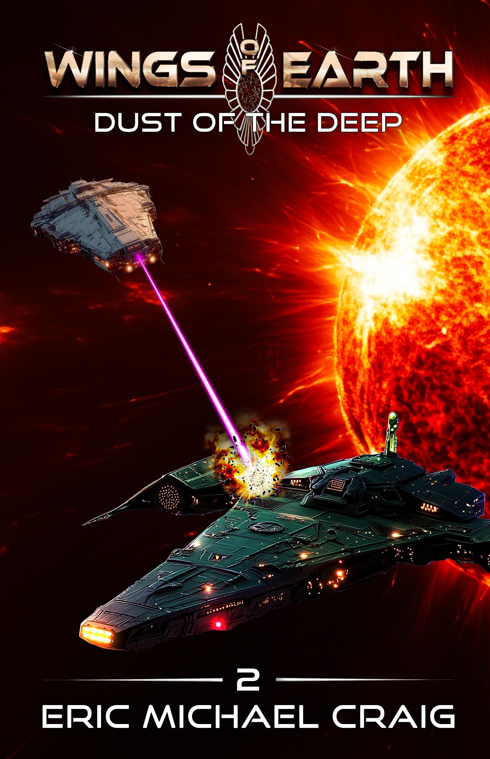 Wings of Earth: 2 - Dust of the Deep: A Smart Space Opera Series