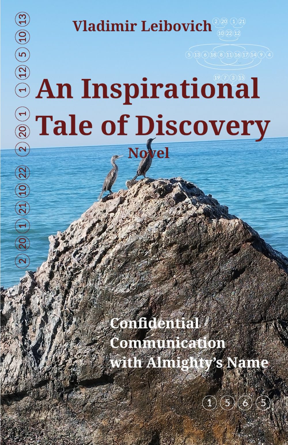 An Inspirational Tale of Discovery: Novel