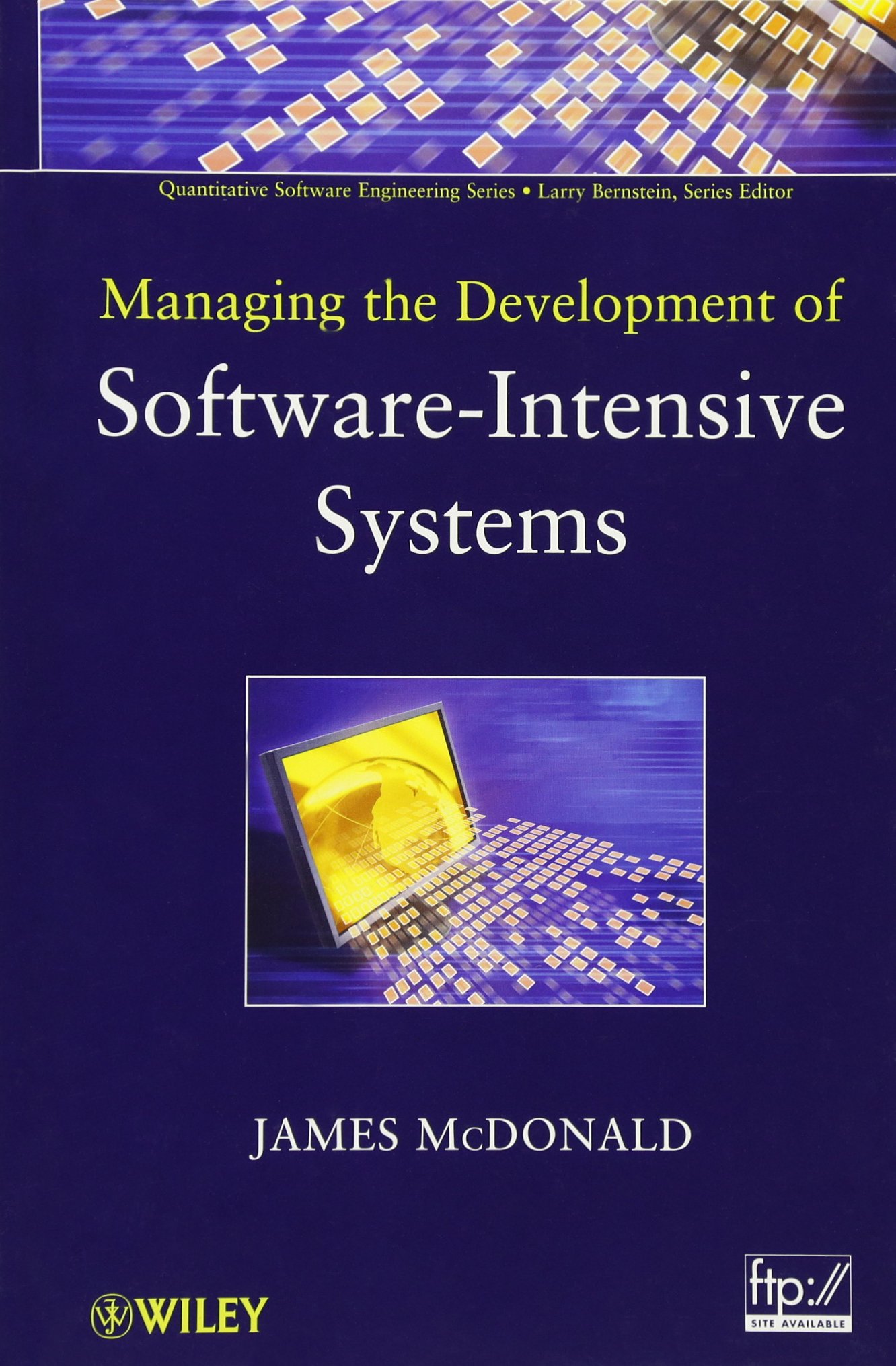 Managing the Development of Software-Intensive Systems (Quantitative Software Engineering Series, Band 9)