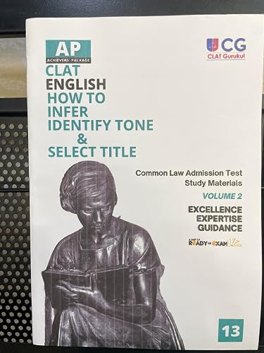 CLAT English - How to Infer Identity Tone &amp; Select Title - Volume 02 with Concepts and Prectice Questions