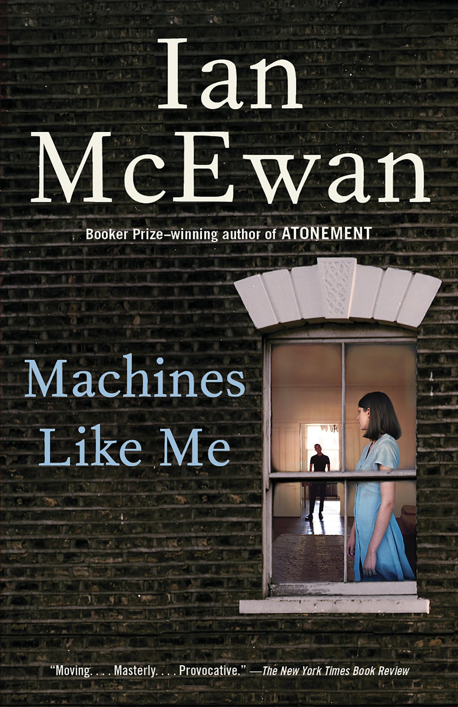 Machines Like Me: And People Like You