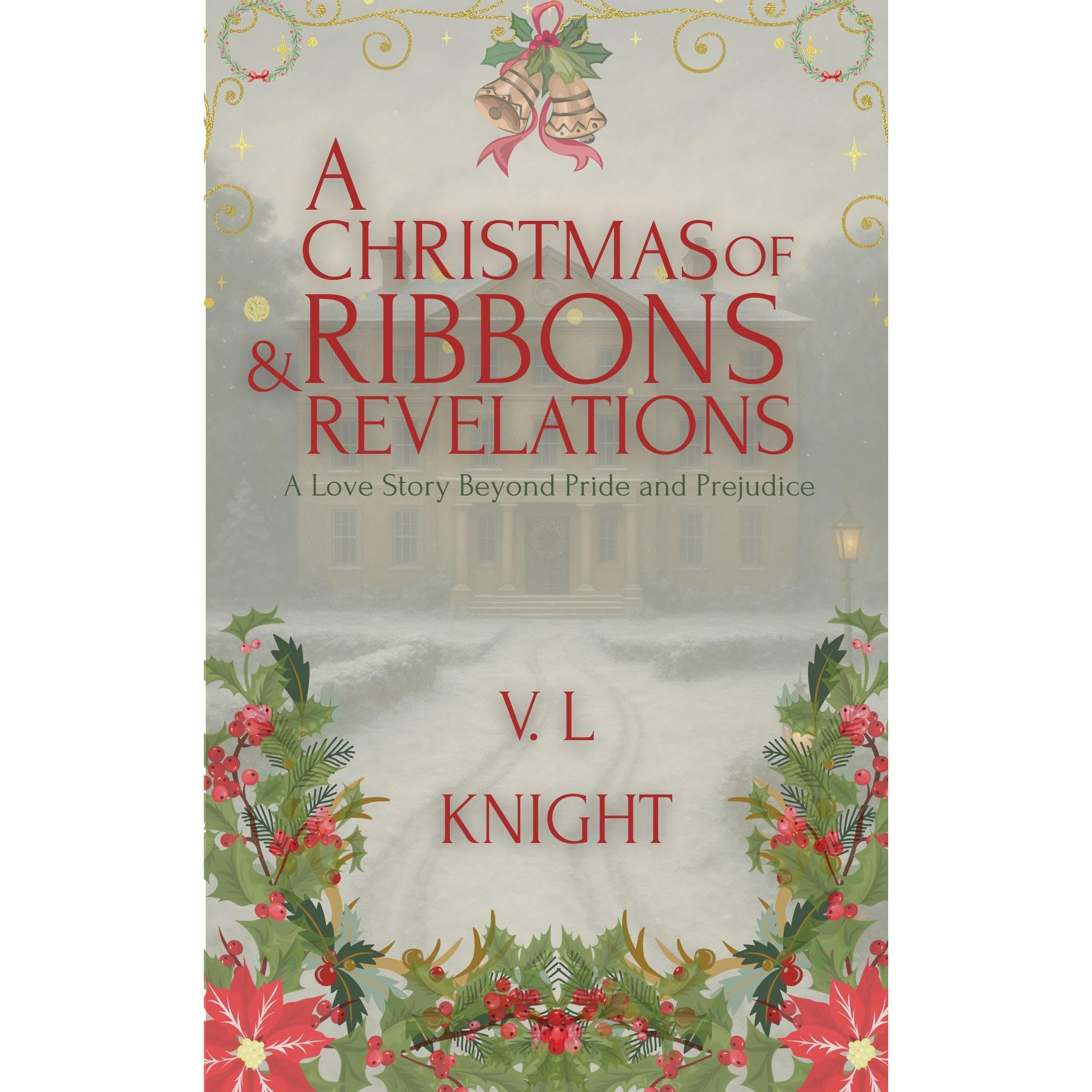 A Christmas Of Ribbons & Revelations