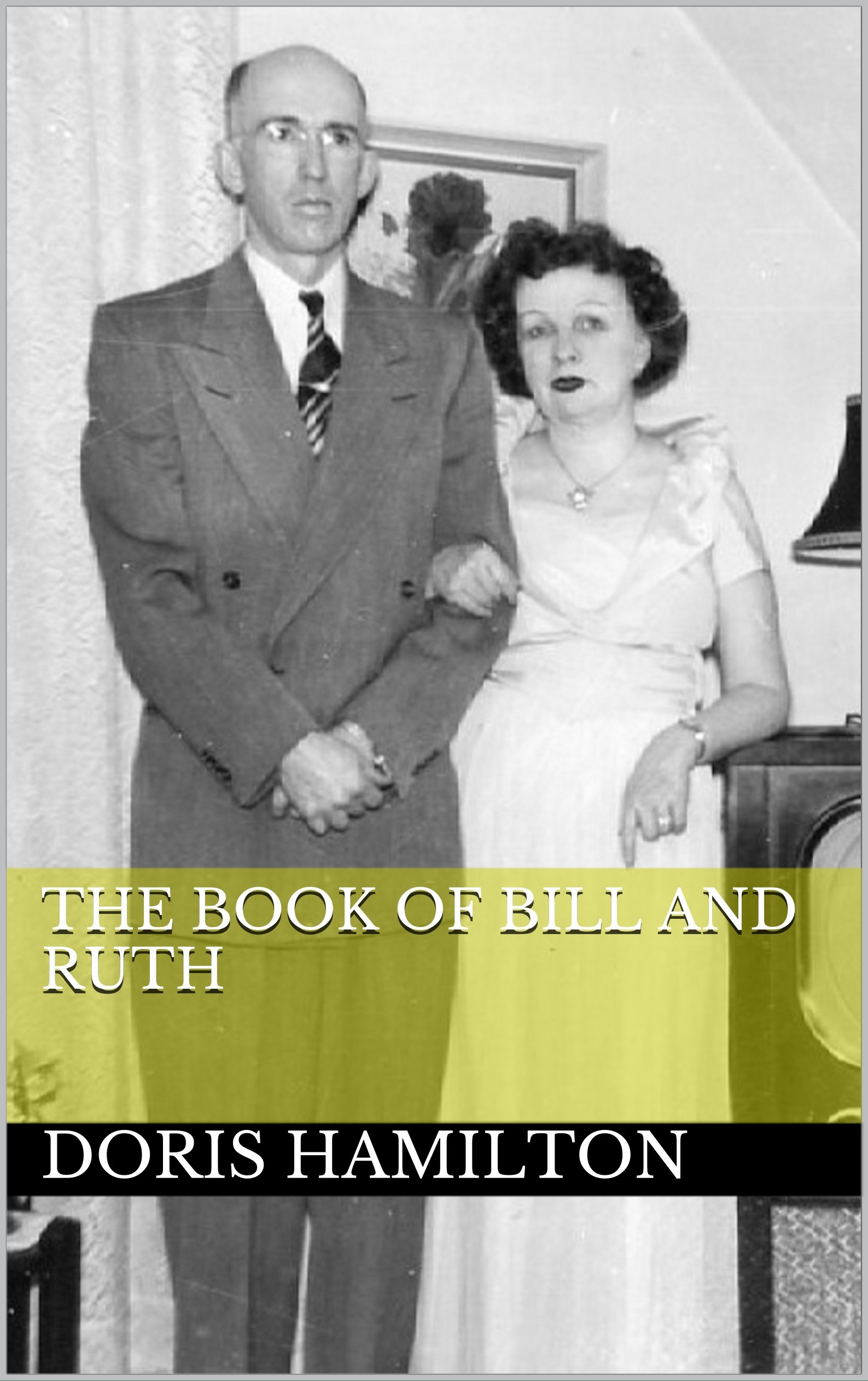 The Book of Bill and Ruth